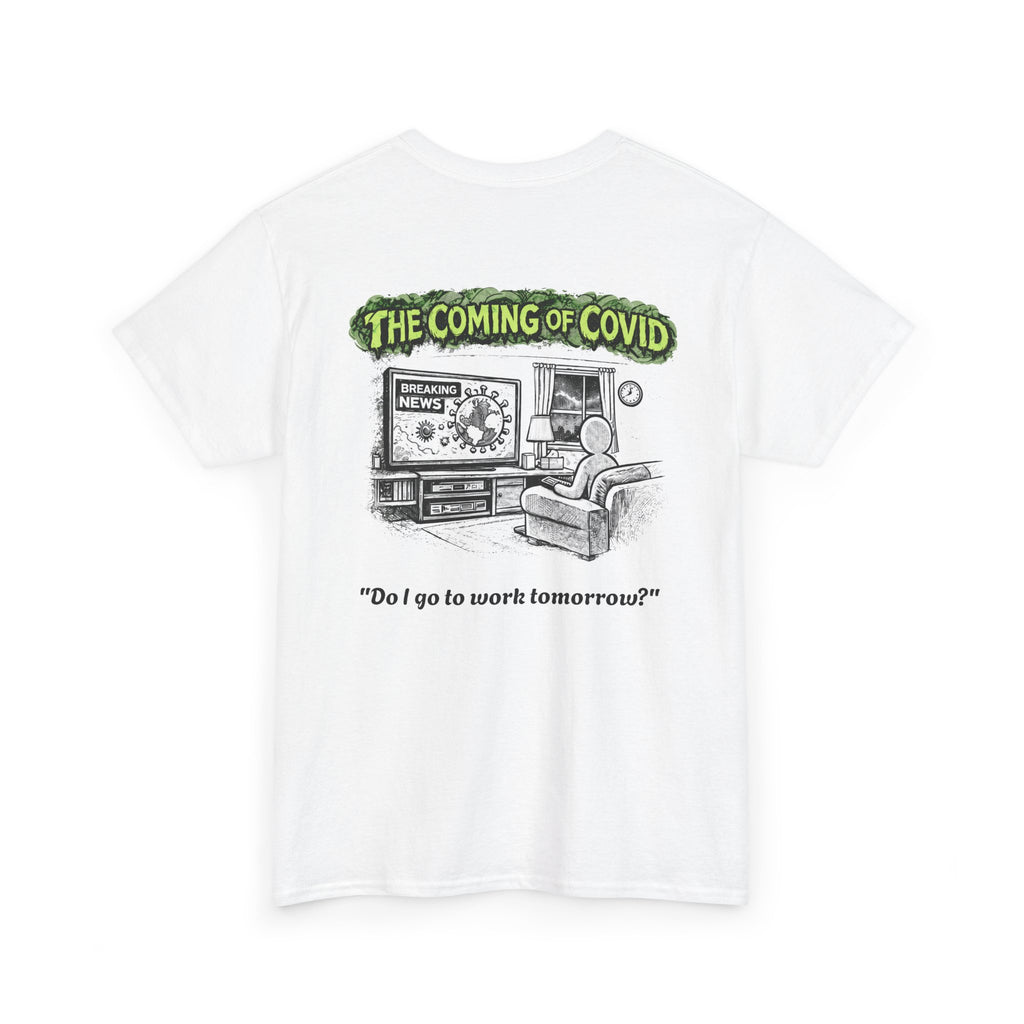 I Survived 2020 — Director's Cut S1:E2 "The Coming of COVID" | Pandemic Edition Unisex Heavy Cotton Tee