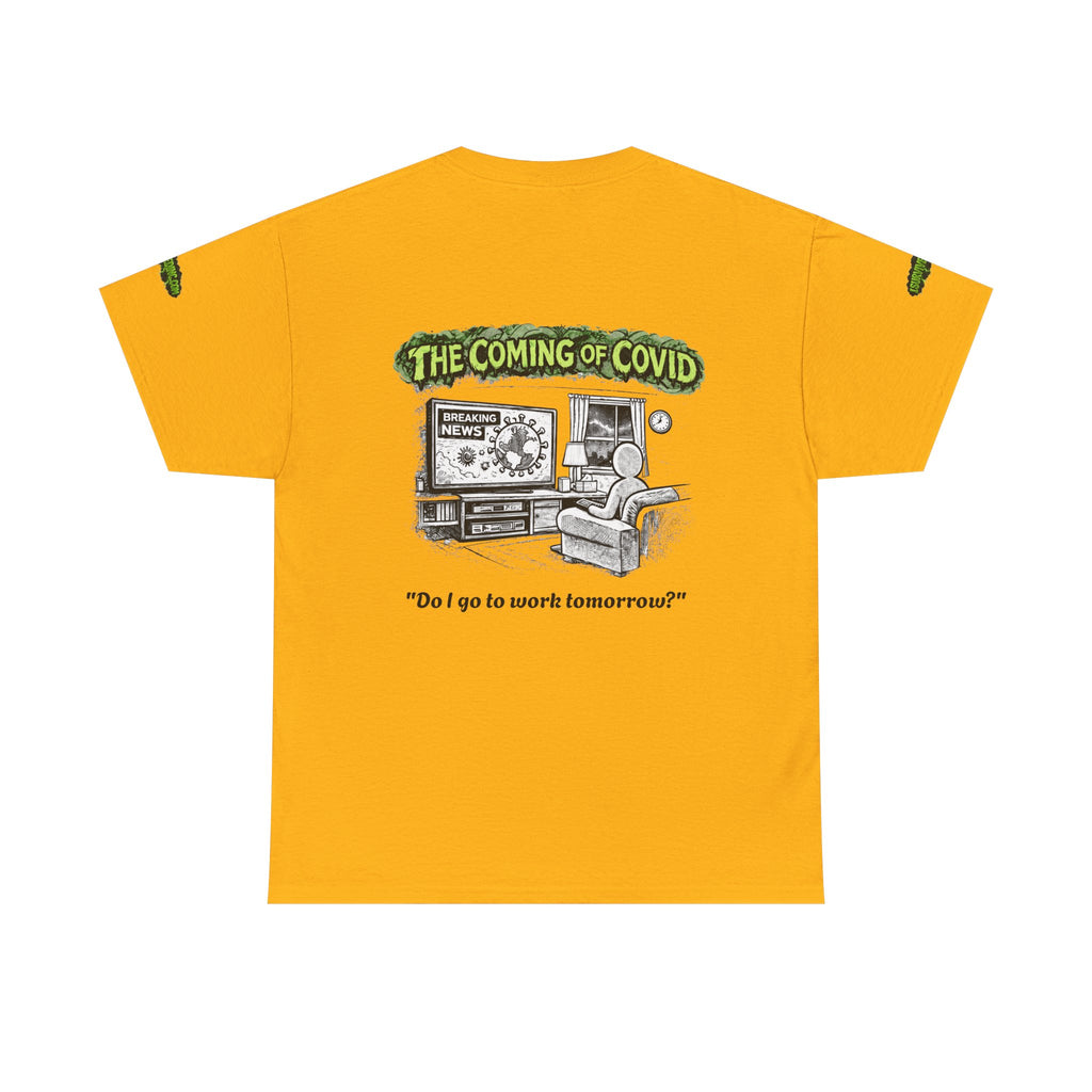 I Survived 2020 — Director's Cut S1:E2 "The Coming of COVID" | Pandemic Edition Unisex Heavy Cotton Tee (SPECIAL EDITION)
