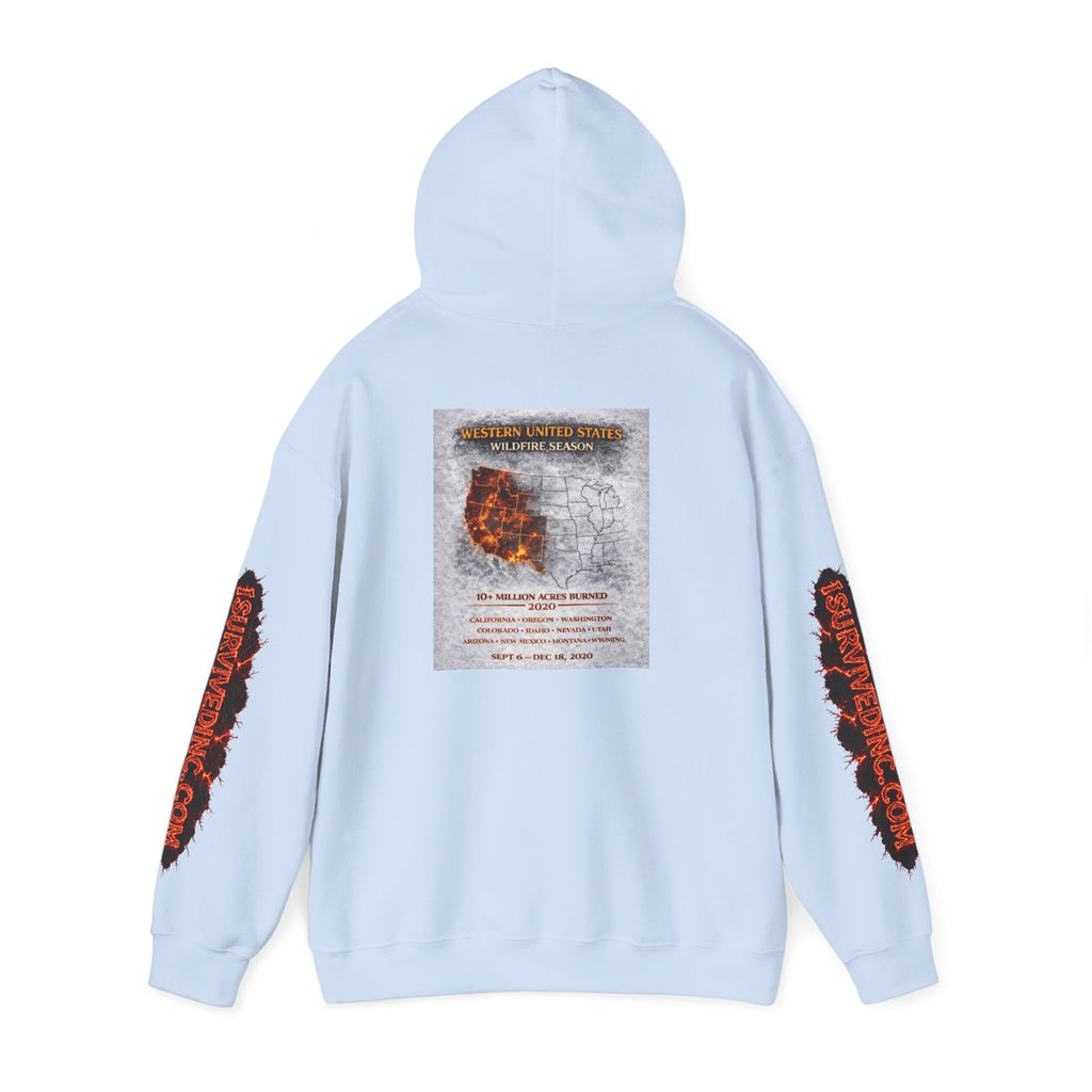 I Survived 2020 — S2:E4 "Western U.S. Wildfire Season" | Mid-Season Finale Pt. 1 | Wildfire Edition Memorial Hoodie Sweatshirt