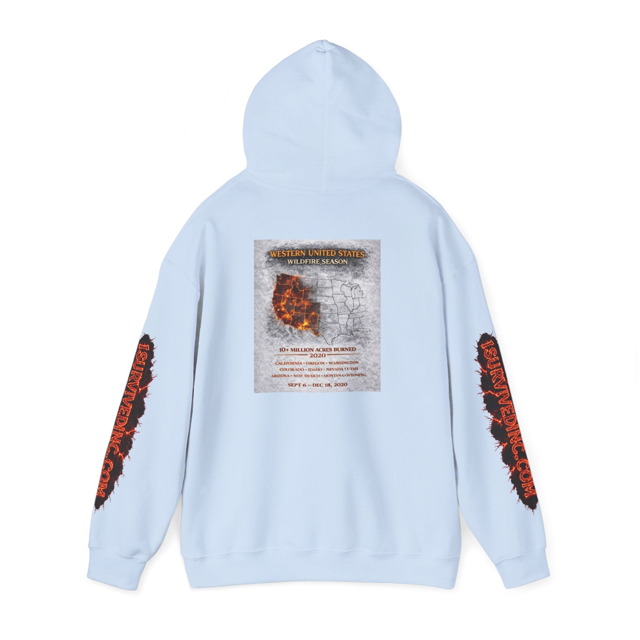 I Survived 2020 — S2:E4 "Western U.S. Wildfire Season" | Mid-Season Finale Pt. 1 | Wildfire Edition Memorial Hoodie Sweatshirt