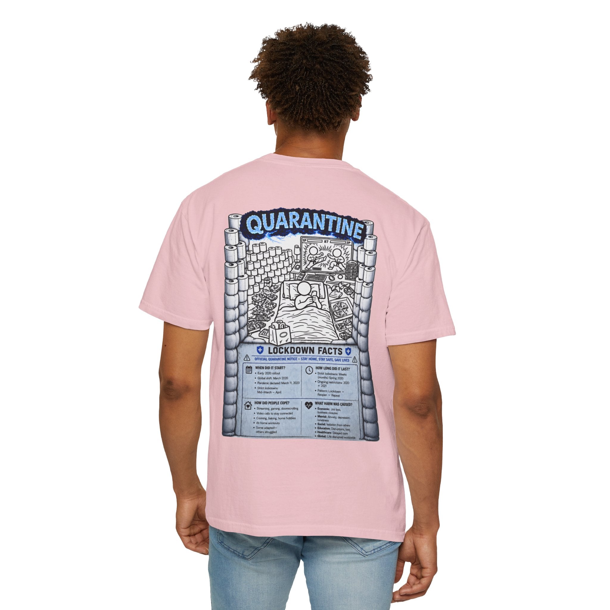 I Survived 2020 —  LOCKDOWN S3:E1: Director's Cut "Quarantine" Unisex Garment-Dyed T-shirt
