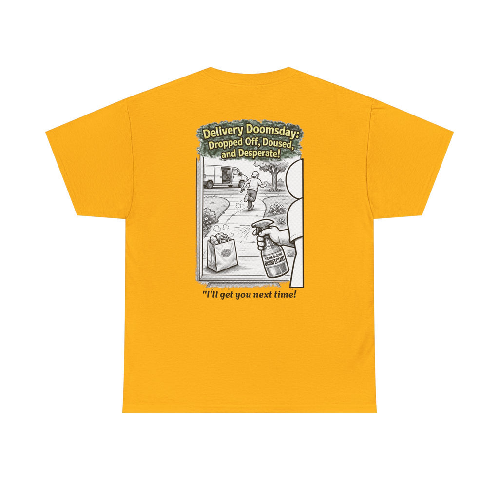 I Survived 2020 — Director's Cut S1:E5 "Delivery Doomsday" | Pandemic Edition Unisex Heavy Cotton Tee