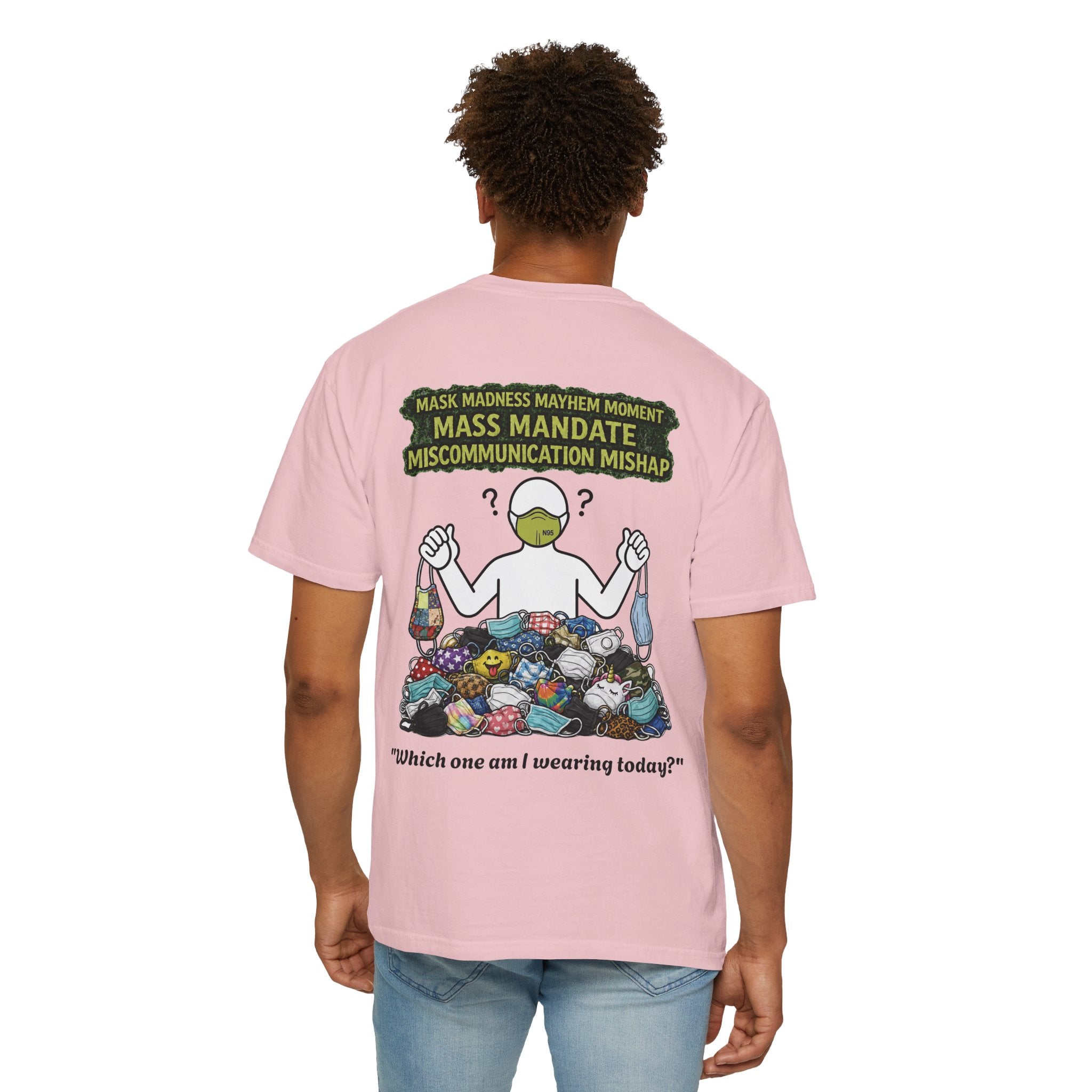 I Survived 2020 — Director's Cut S1:E4 "Mask Madness Mayhem Moment" | Pandemic Edition Unisex Garment-Dyed T-shirt