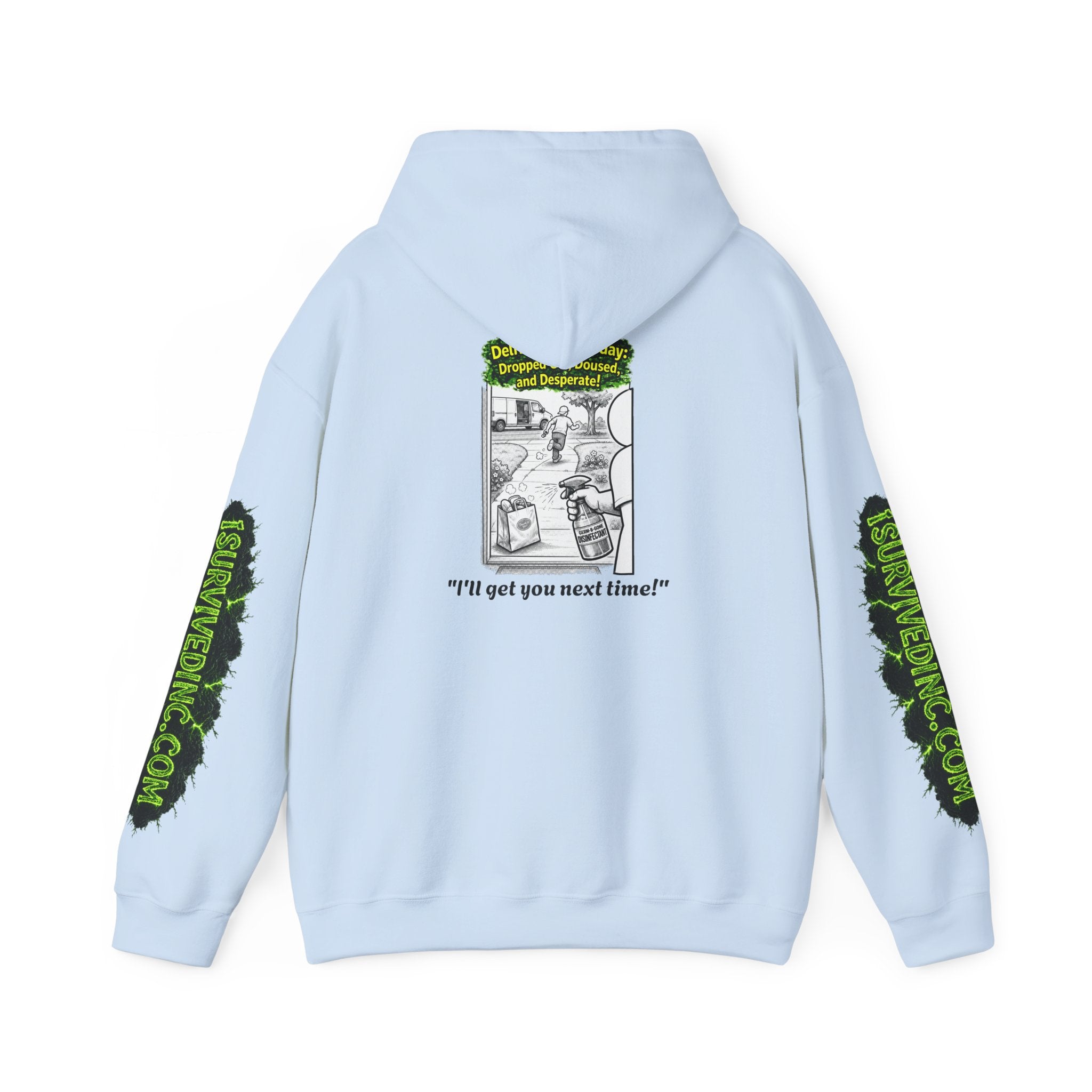 I Survived 2020 — PANDEMIC S1:E5: "Delivery Doomsday" Hoodie