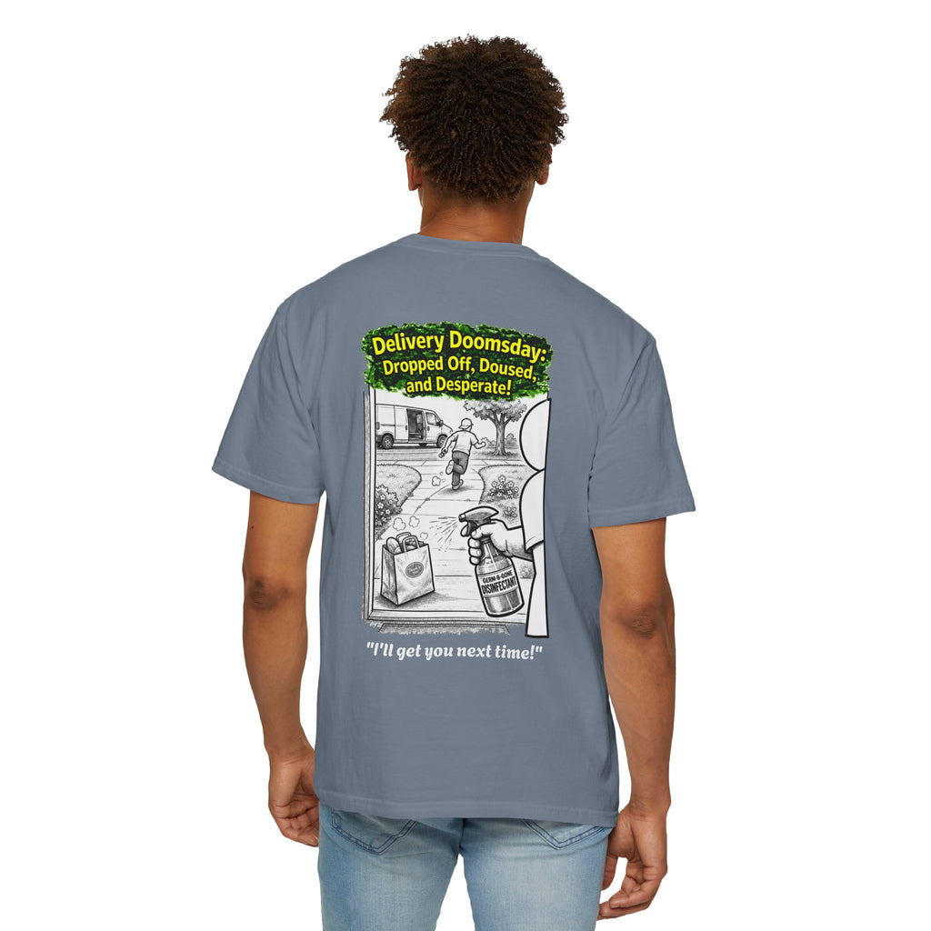 I Survived 2020 — PANDEMIC S1:E5: Director's Cut "Delivery Doomsday" Unisex Garment-Dyed T-shirt