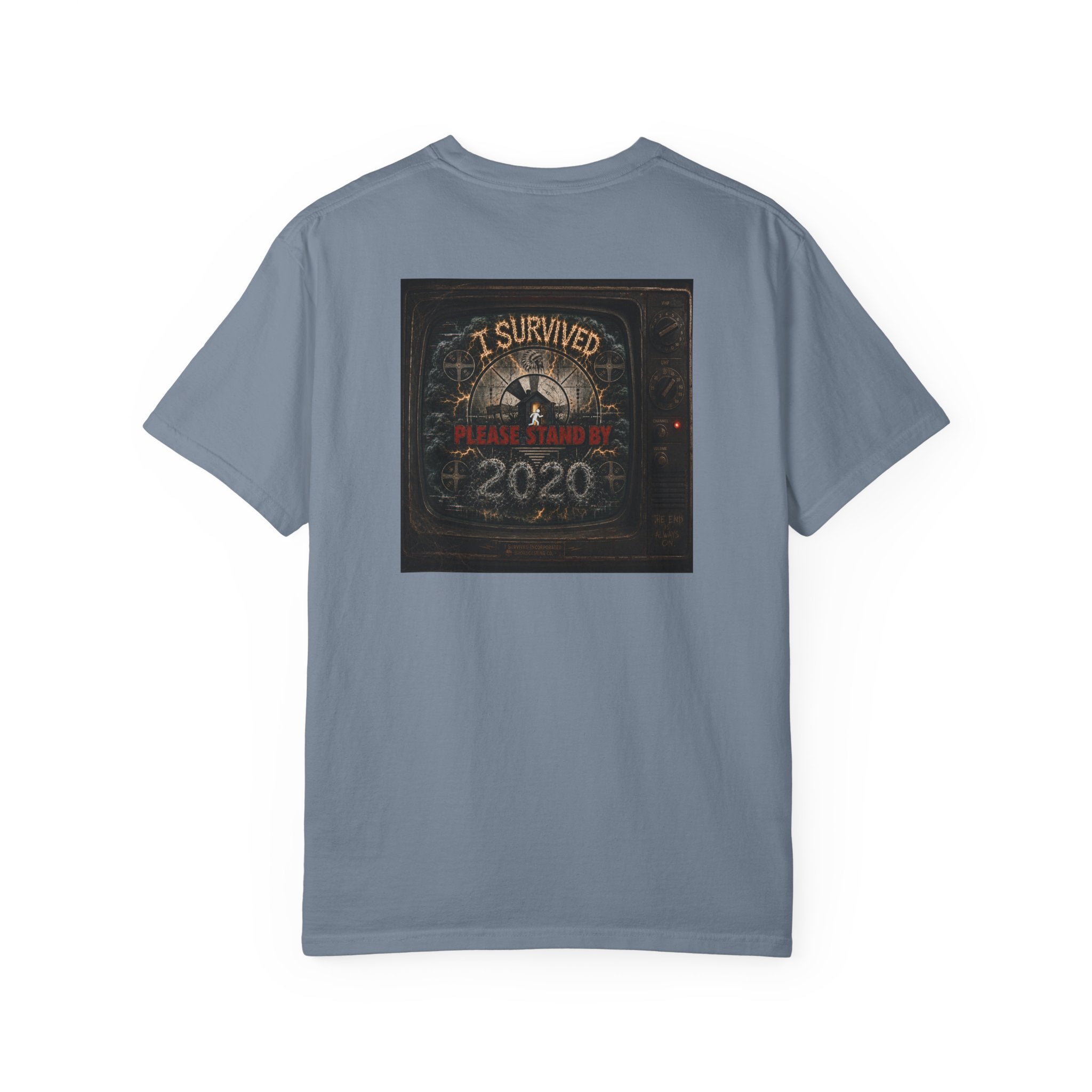 I Survived 2020 — "Please Stand By" Test Pattern Tee Summer Premier Unisex Garment-Dyed T-shirt