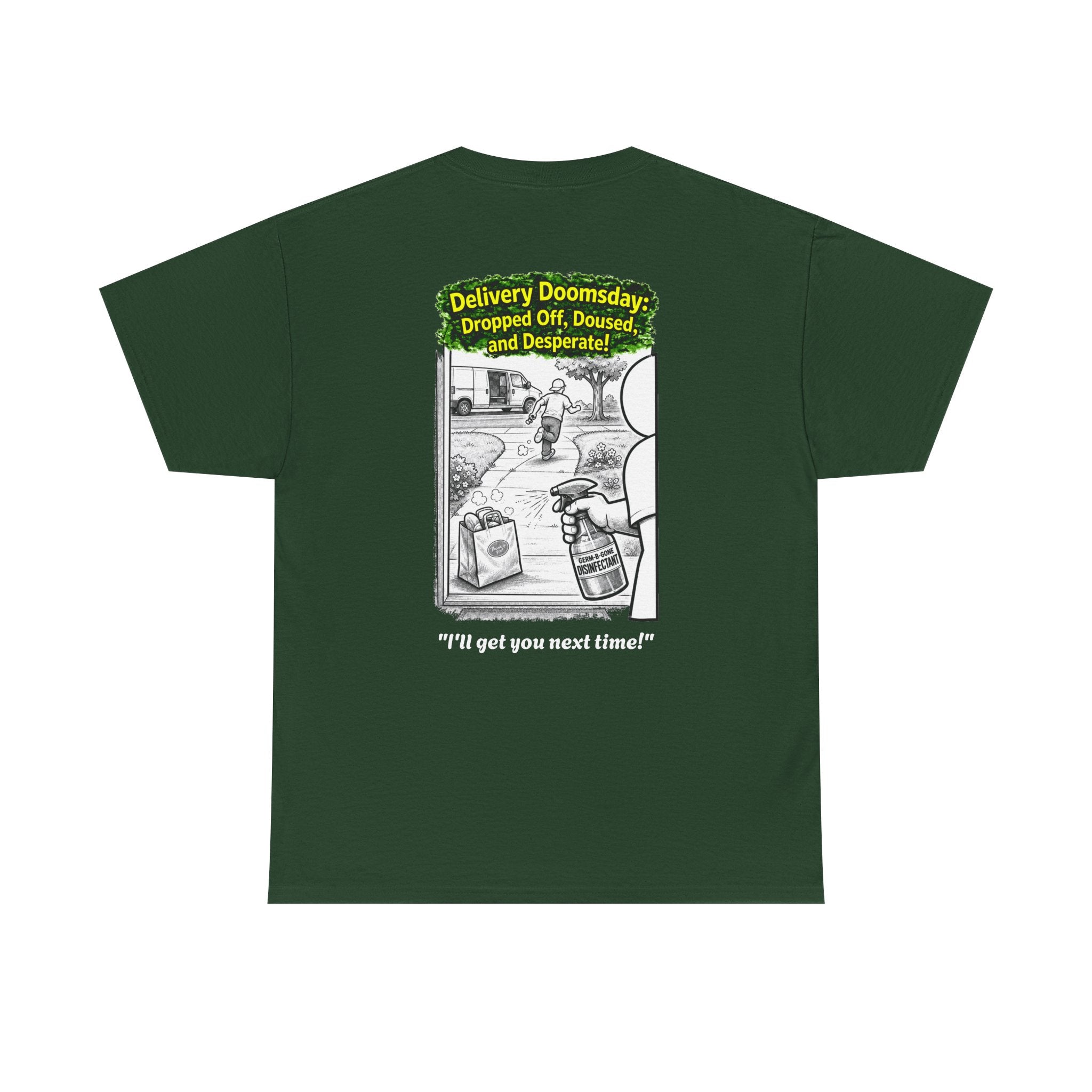 I Survived 2020 —  PANDEMIC S1:E5: Director's Cut "Delivery Doomsday" Unisex Heavy Cotton Tee