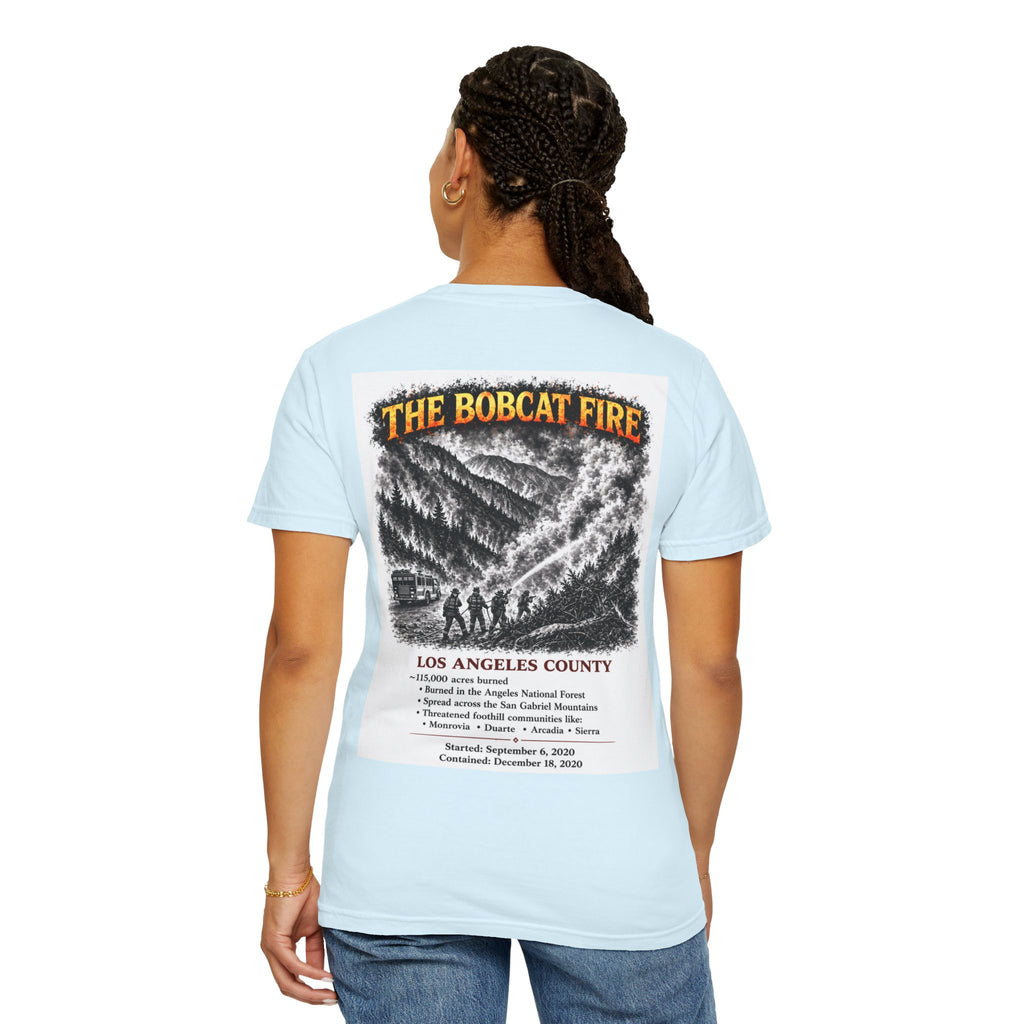 I Survived 2020 — S2:E2 "The Bobcat Fire" | Wildfire Edition Memorial Unisex Garment-Dyed T-shirt