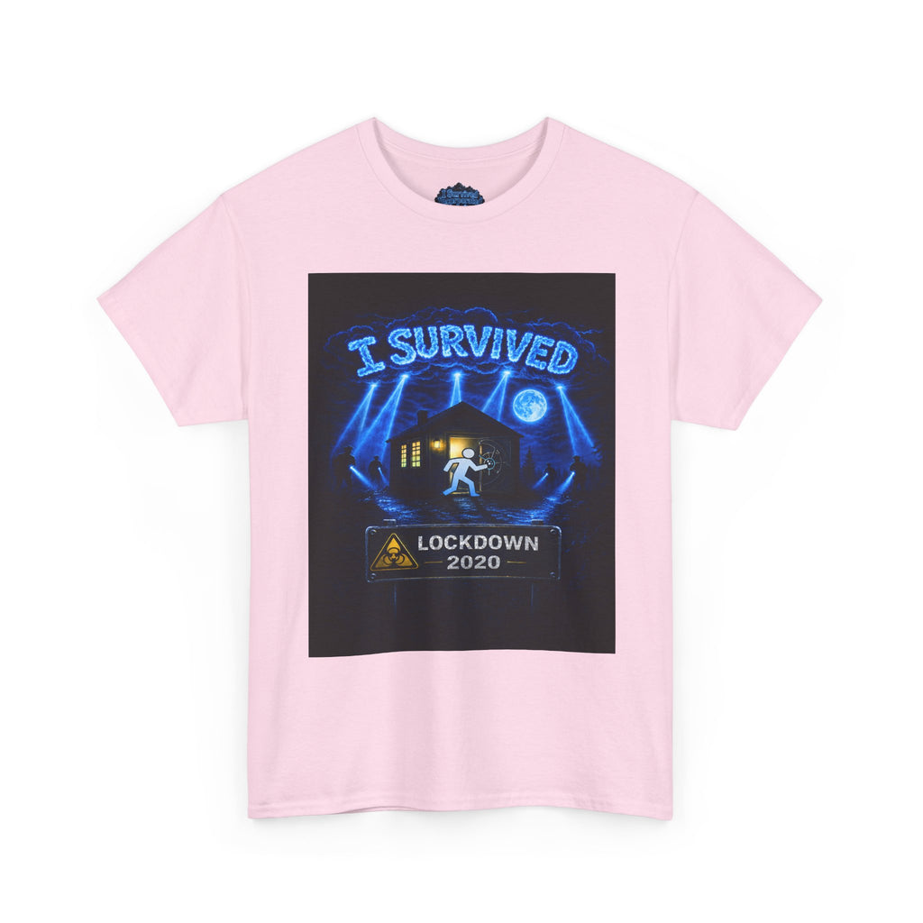 I Survived 2020 — S3:E1 "Quarantine" | Lockdown Edition Documentary Unisex Heavy Cotton Tee