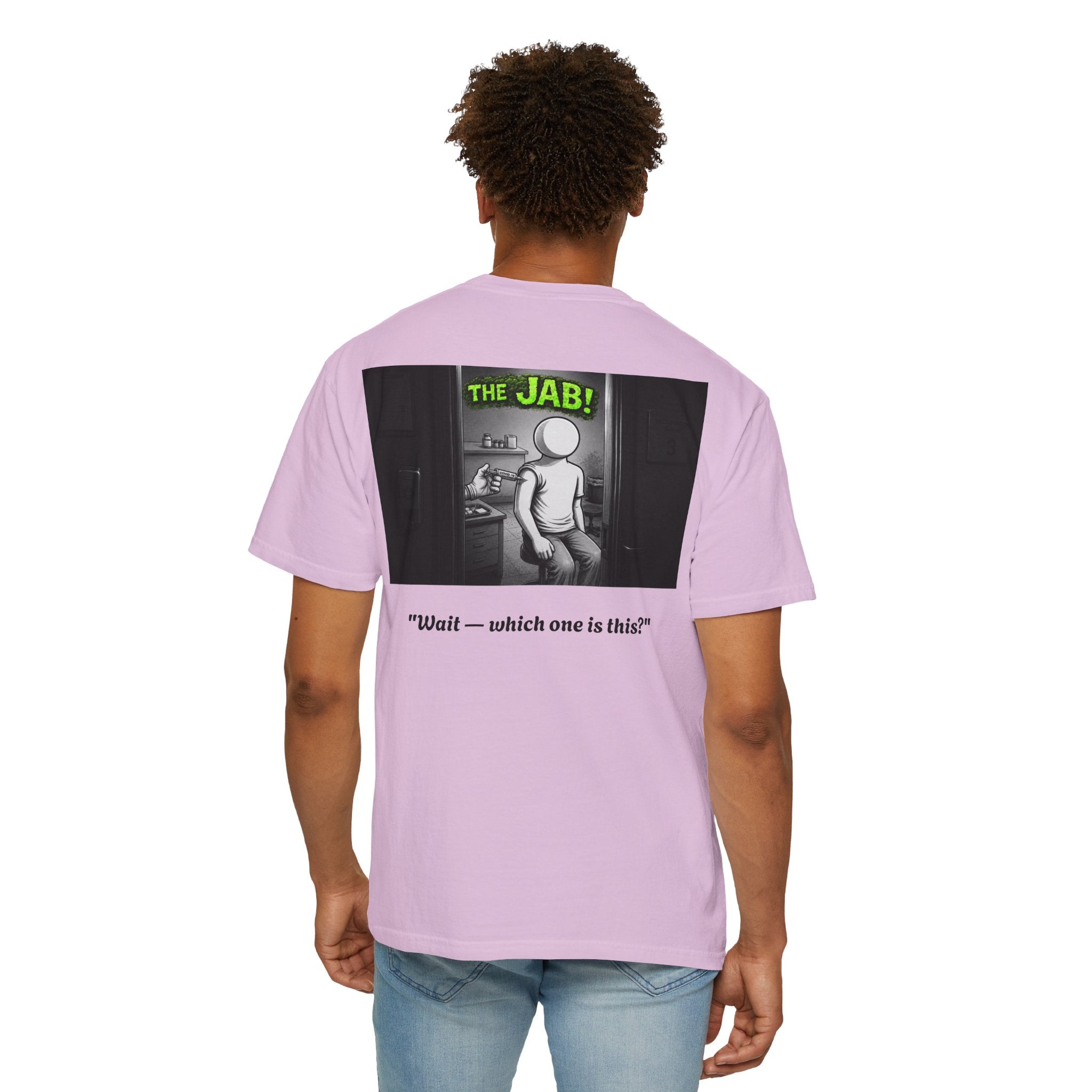 I Survived 2020 — S1:E3 "The Jab!" | Pandemic Edition Unisex Garment-Dyed T-shirt