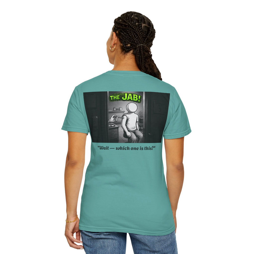 I Survived 2020 — Director's Cut S1:E3 "The Jab!" | Pandemic Edition Unisex Garment-Dyed T-shirt