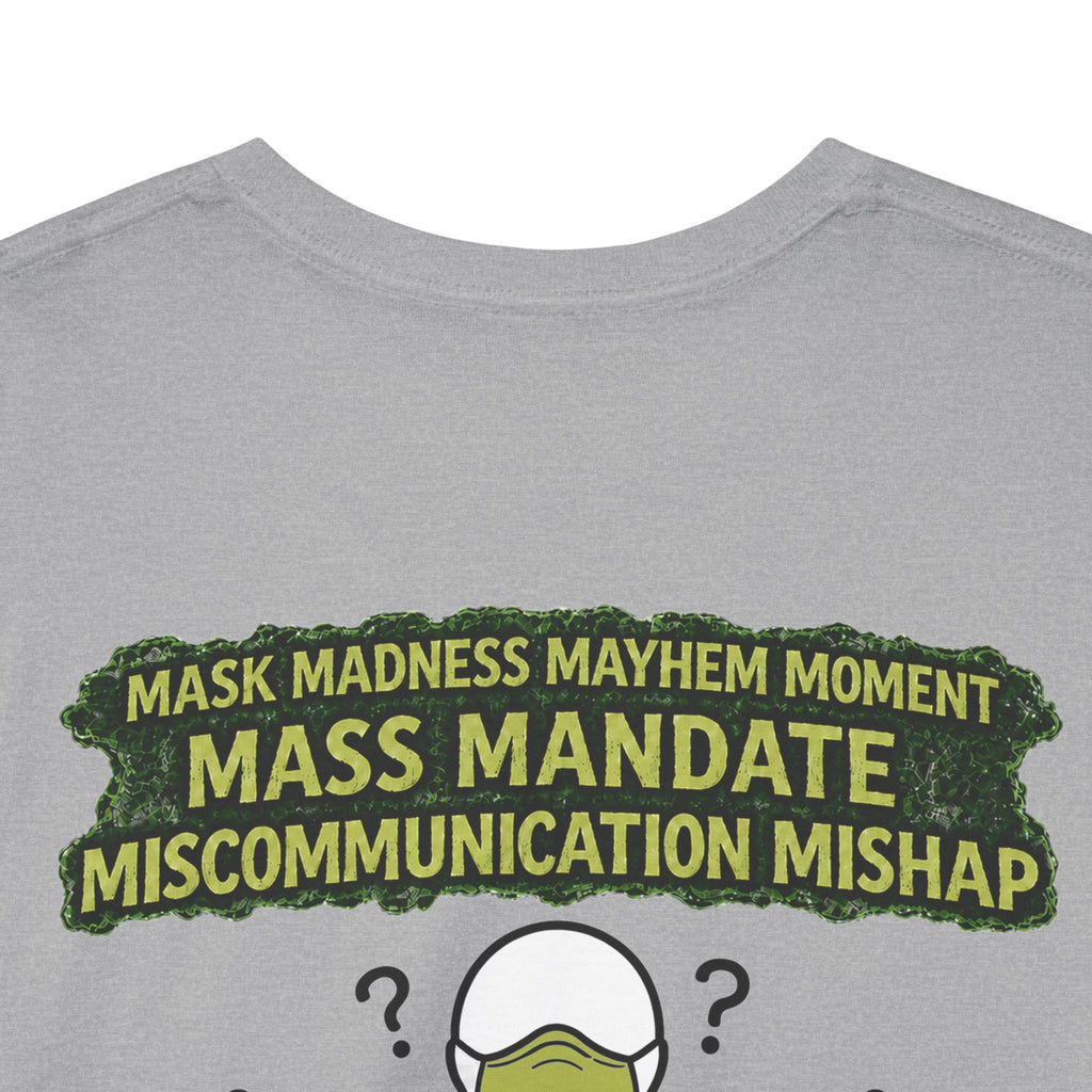 I Survived 2020 — Director's Cut S1:E4 "Mask Madness Mayhem Moment" | Pandemic Edition Unisex Heavy Cotton Tee