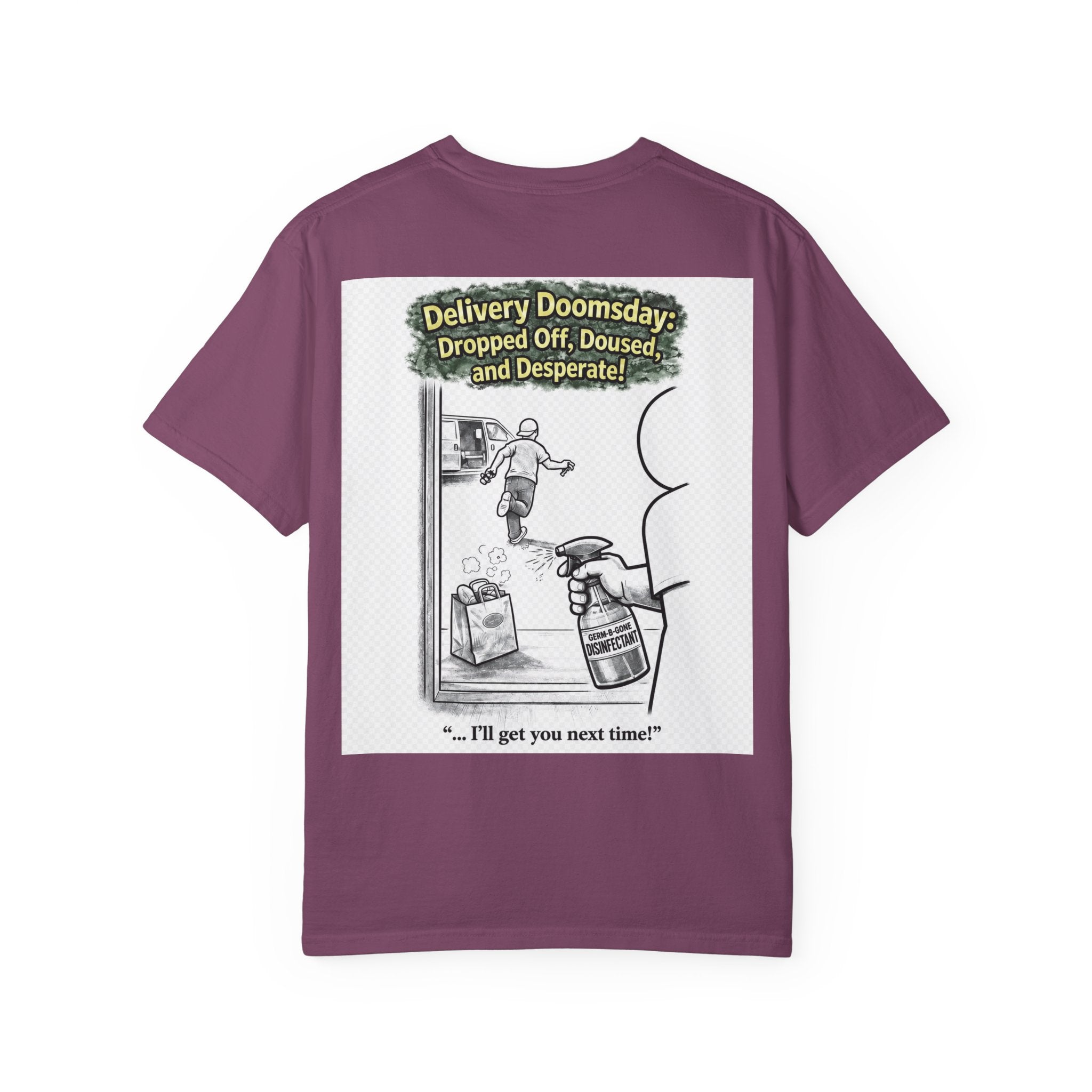 I Survived 2020 — S1:E5 "Delivery Doomsday" | Pandemic Edition Unisex Garment-Dyed T-shirt