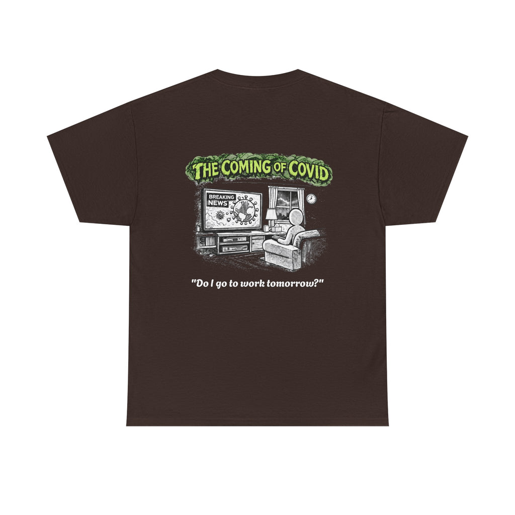 I Survived 2020 — S1:E2 "The Coming of COVID" | Pandemic Edition Unisex Heavy Cotton Tee