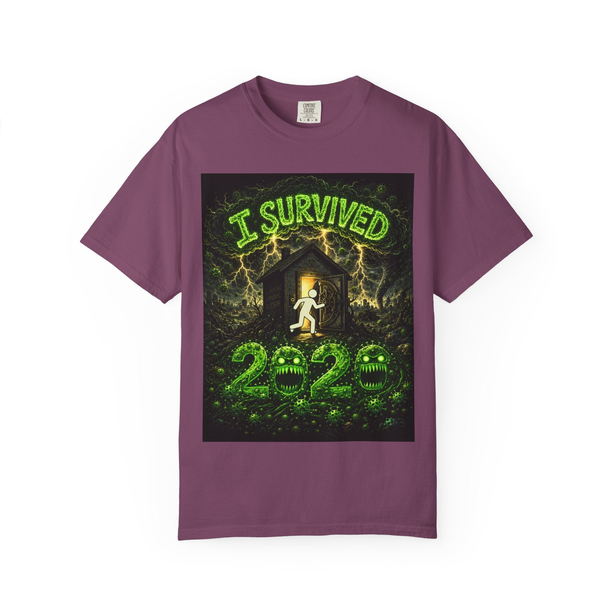 I Survived 2020 — S1:E4 "Mask Madness Mayhem Moment" | Pandemic Edition Unisex Garment-Dyed T-shirt