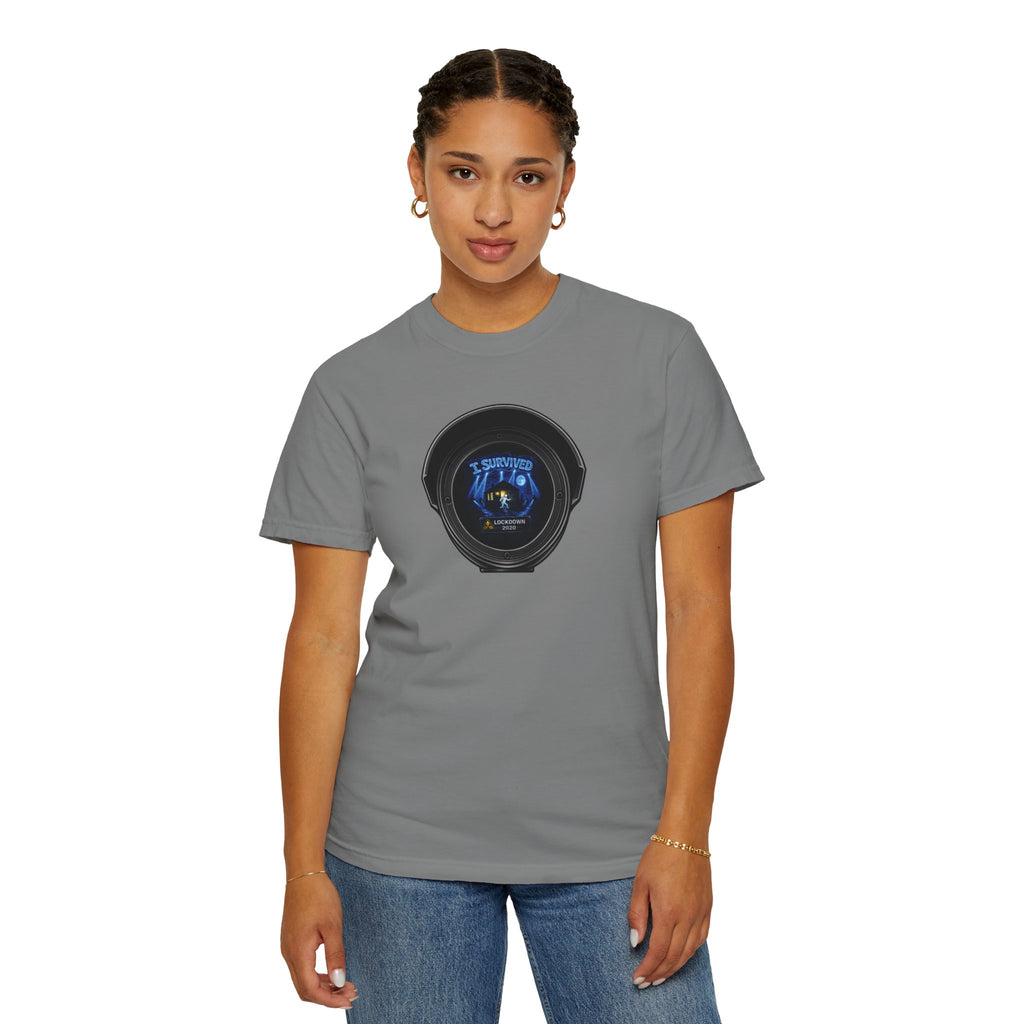 I Survived 2020 —  LOCKDOWN S3:E1: Director's Cut "Quarantine" Unisex Garment-Dyed T-shirt