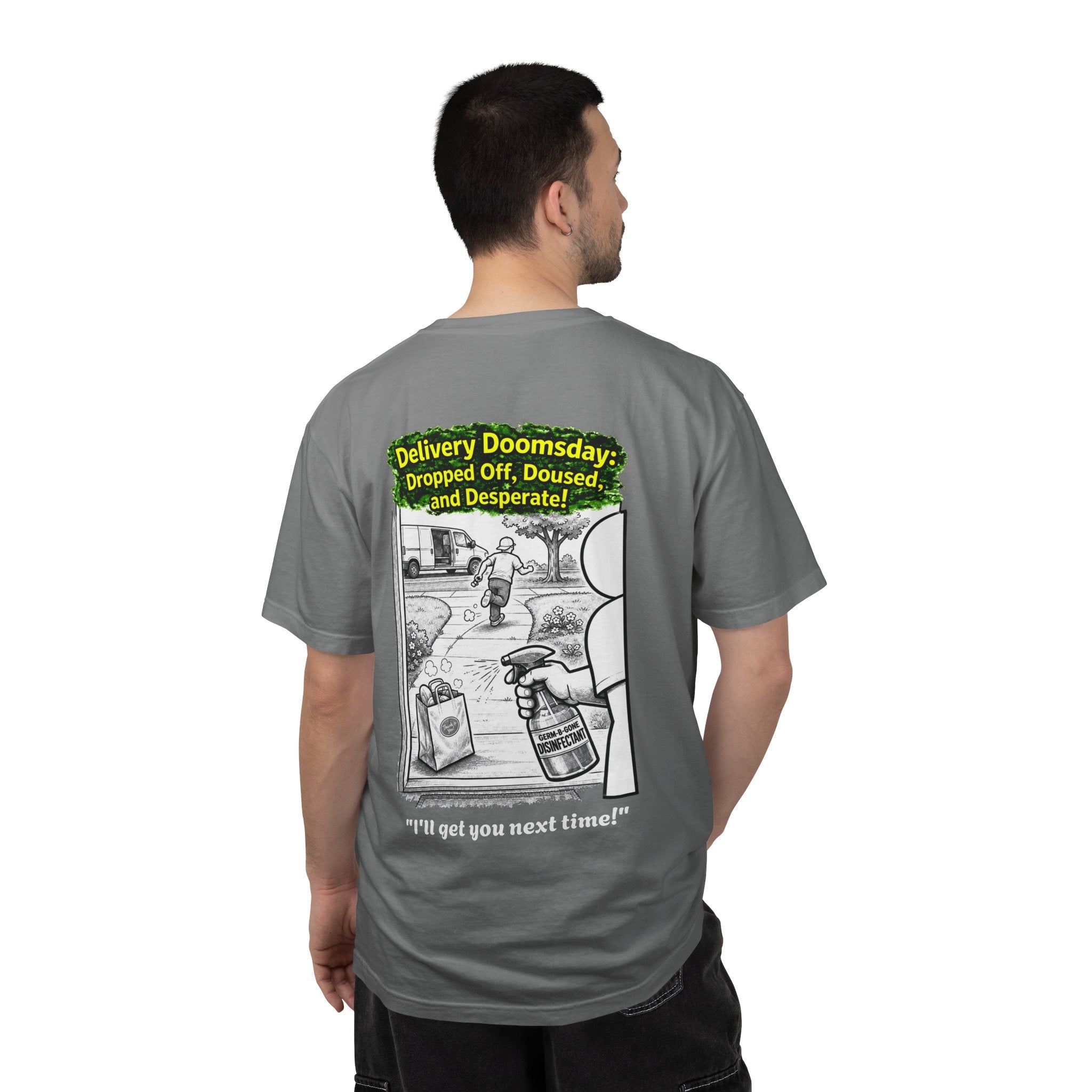 I Survived 2020 — PANDEMIC S1:E5: Director's Cut "Delivery Doomsday" Unisex Garment-Dyed T-shirt