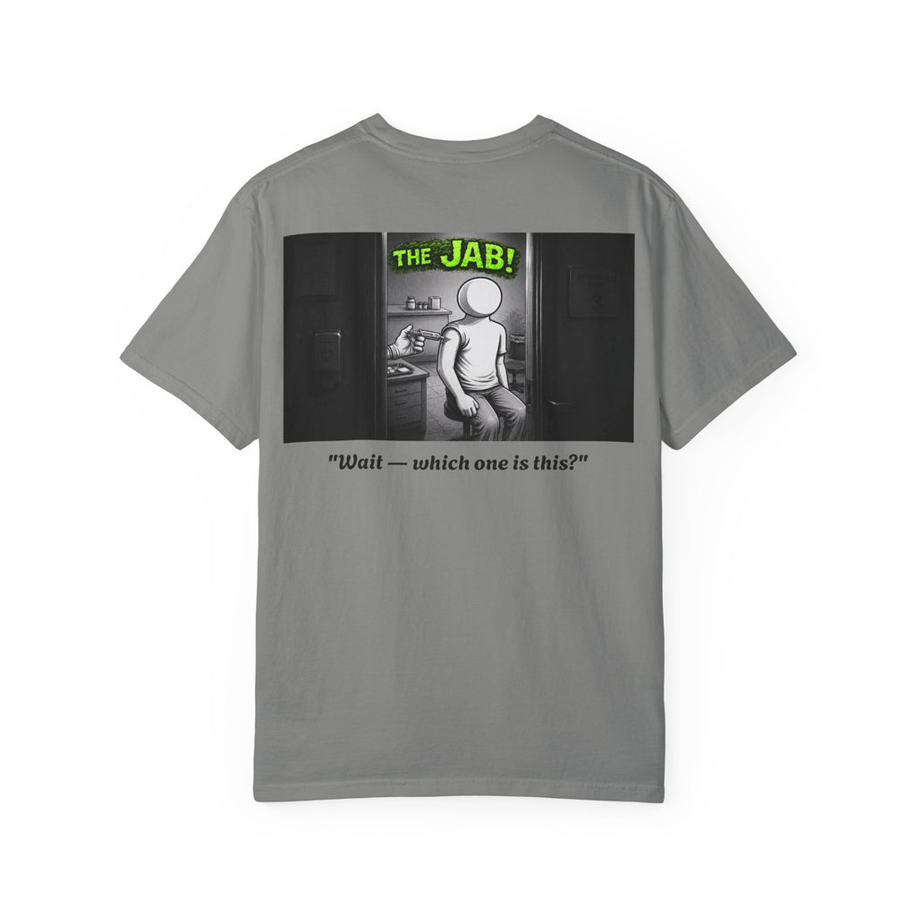 I Survived 2020 — Director's Cut S1:E3 "The Jab!" | Pandemic Edition Unisex Garment-Dyed T-shirt