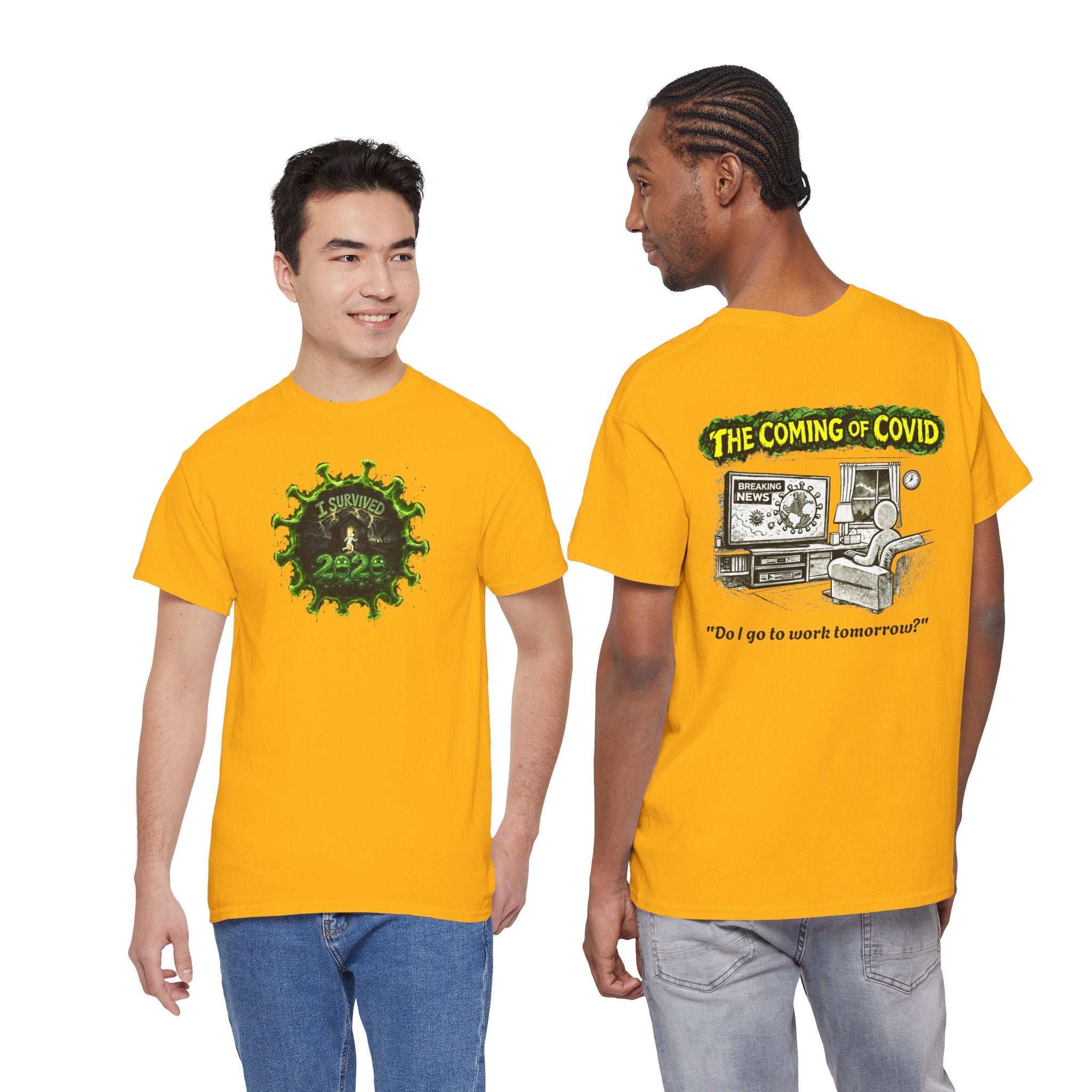 I Survived 2020 — PANDEMIC S1:E2: Director's Cut "The Coming of COVID" Unisex Heavy Cotton Tee