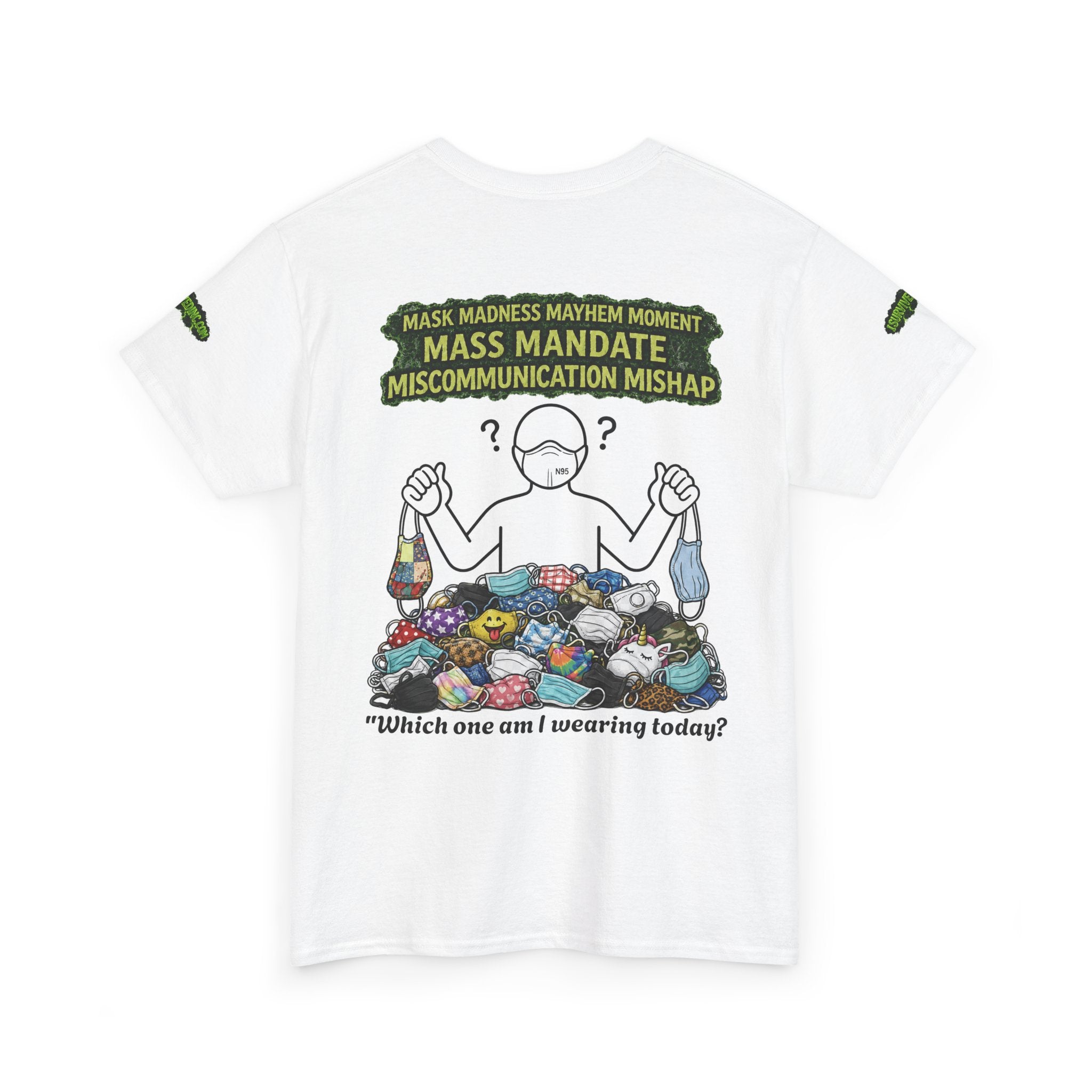 I Survived 2020 — S1:E4 "Mask Madness Mayhem Moment" | Pandemic Edition Unisex Heavy Cotton Tee (SPECIAL EDITION)