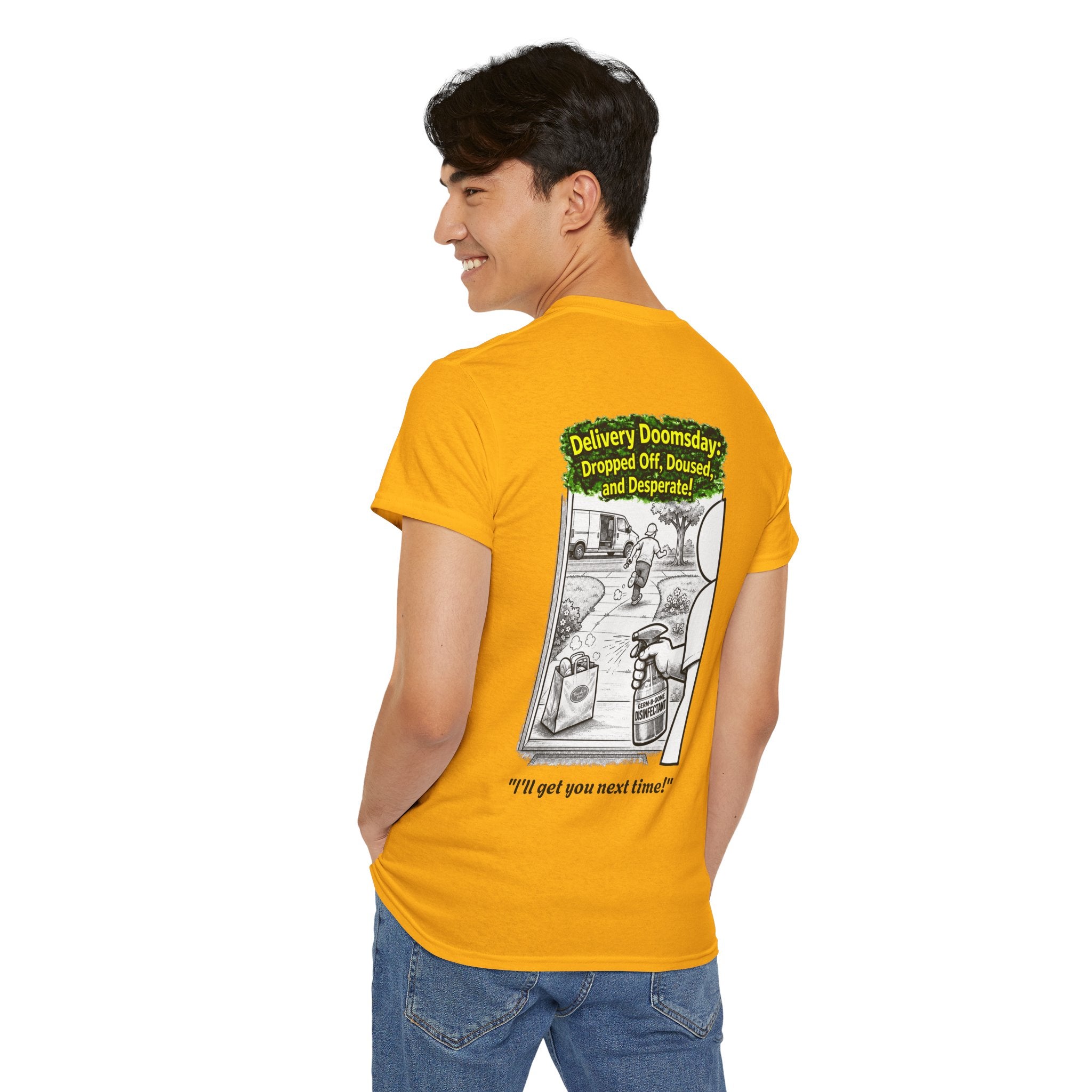 I Survived 2020 —  PANDEMIC S1:E5: Director's Cut "Delivery Doomsday" Unisex Heavy Cotton Tee