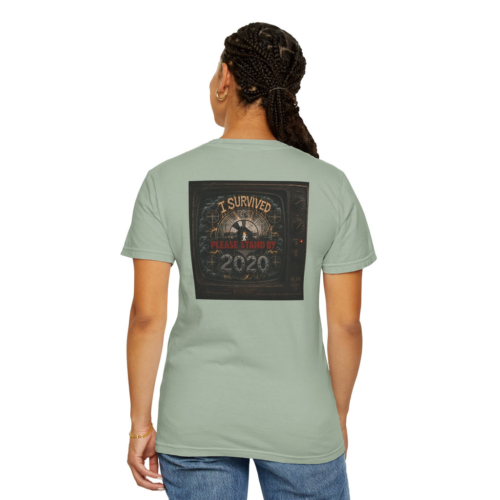 I Survived 2020 — "Please Stand By" Test Pattern Tee Summer Premier Unisex Garment-Dyed T-shirt