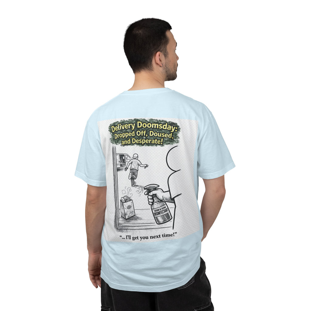 I Survived 2020 — S1:E5 "Delivery Doomsday" | Pandemic Edition Unisex Garment-Dyed T-shirt