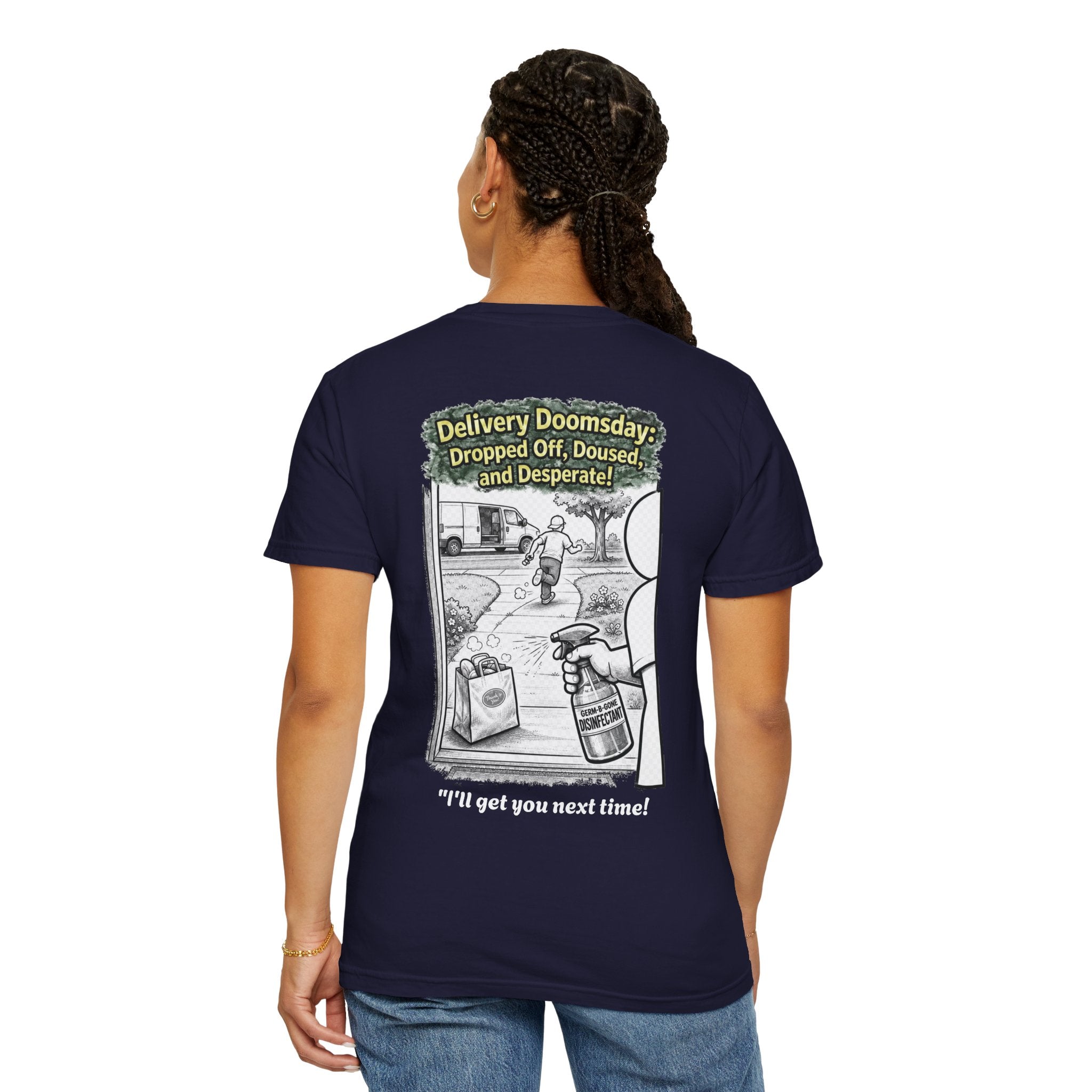 I Survived 2020 — Director's Cut S1:E5 "Delivery Doomsday" | Pandemic Edition Unisex Garment-Dyed T-shirt