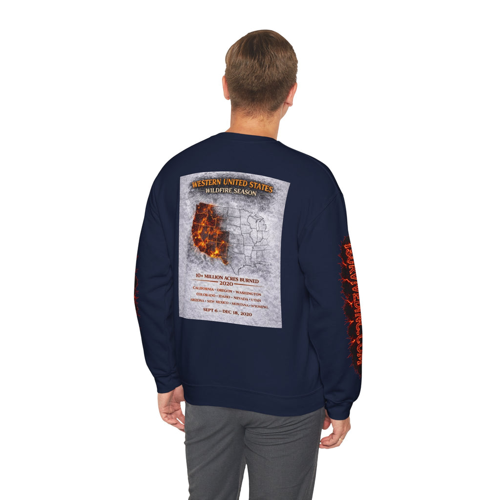 I Survived 2020 — S2:E4 "Western U.S. Wildfire Season" | Mid-Season Finale Pt. 1 | Wildfire Edition Memorial Unisex Heavy Blend™ Crewneck Sweatshirt