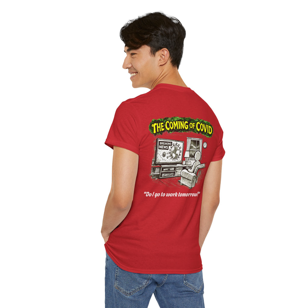 I Survived 2020 — PANDEMIC S1:E2: Director's Cut "The Coming of COVID" Unisex Heavy Cotton Tee