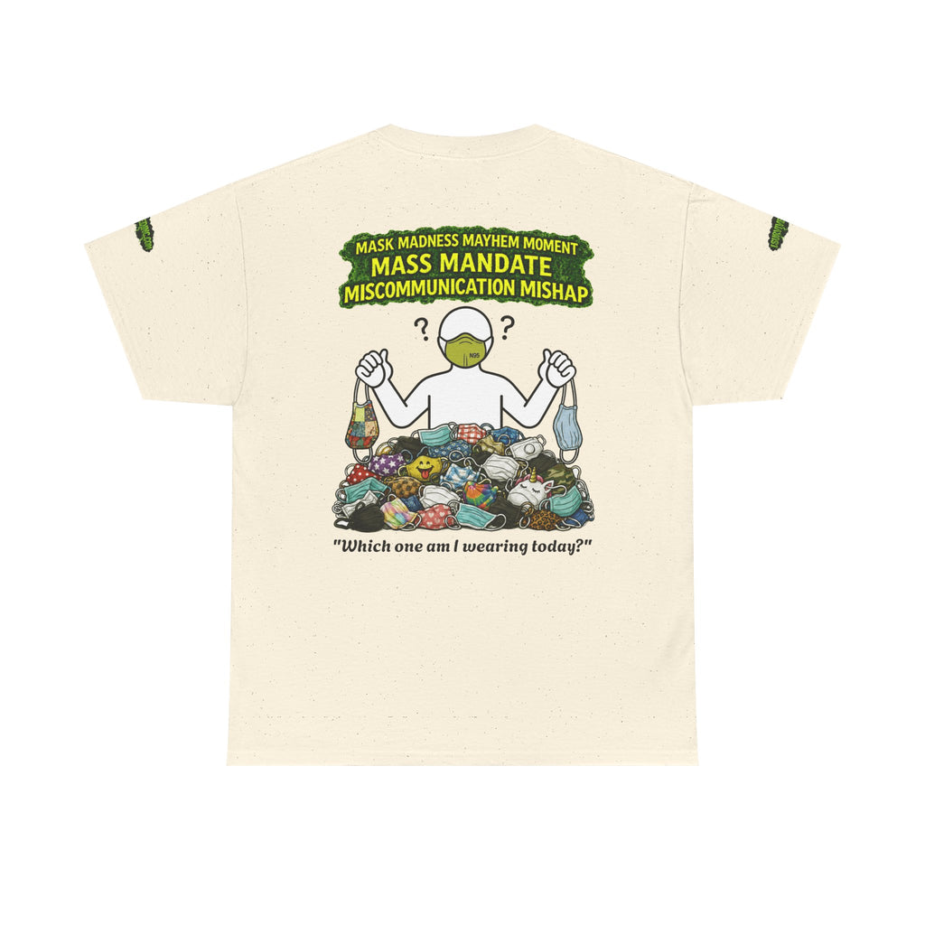 I Survived 2020 — PANDEMIC S1:E4: Special Edition "Mask Madness" Unisex Heavy Cotton Tee