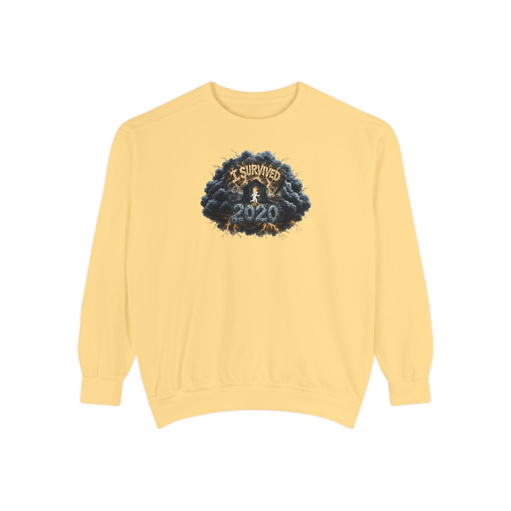 I Survived 2020 — Original PILOT Design: Director's Cut Unisex Garment-Dyed Sweatshirt