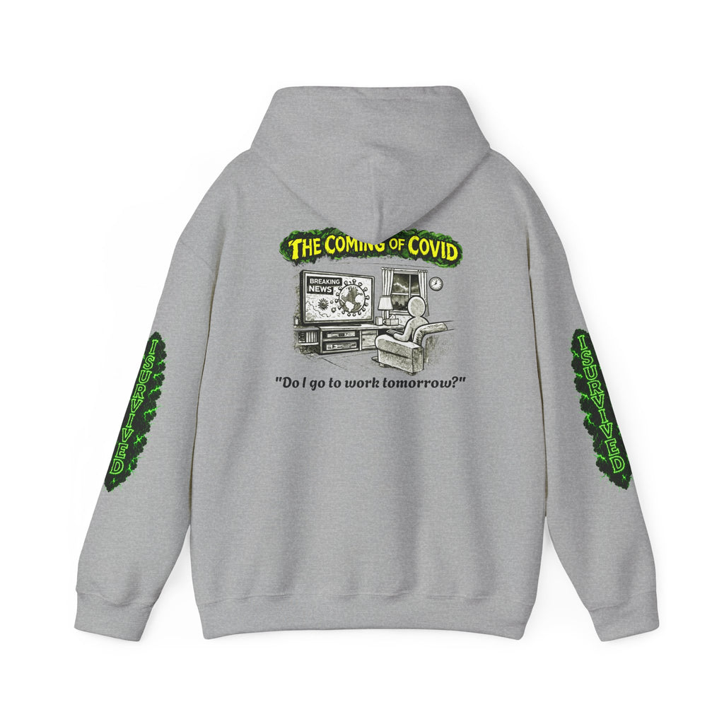 I Survived 2020 — PANDEMIC S1:E2: Director's Cut "The Coming of COVID" Hoodie