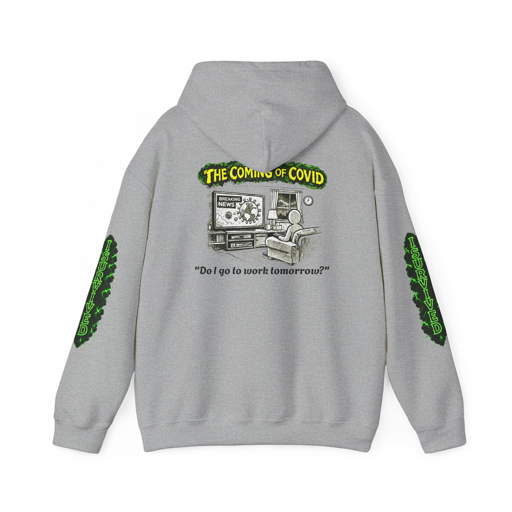 I Survived 2020 — PANDEMIC S1:E2: Director's Cut "The Coming of COVID" Hoodie