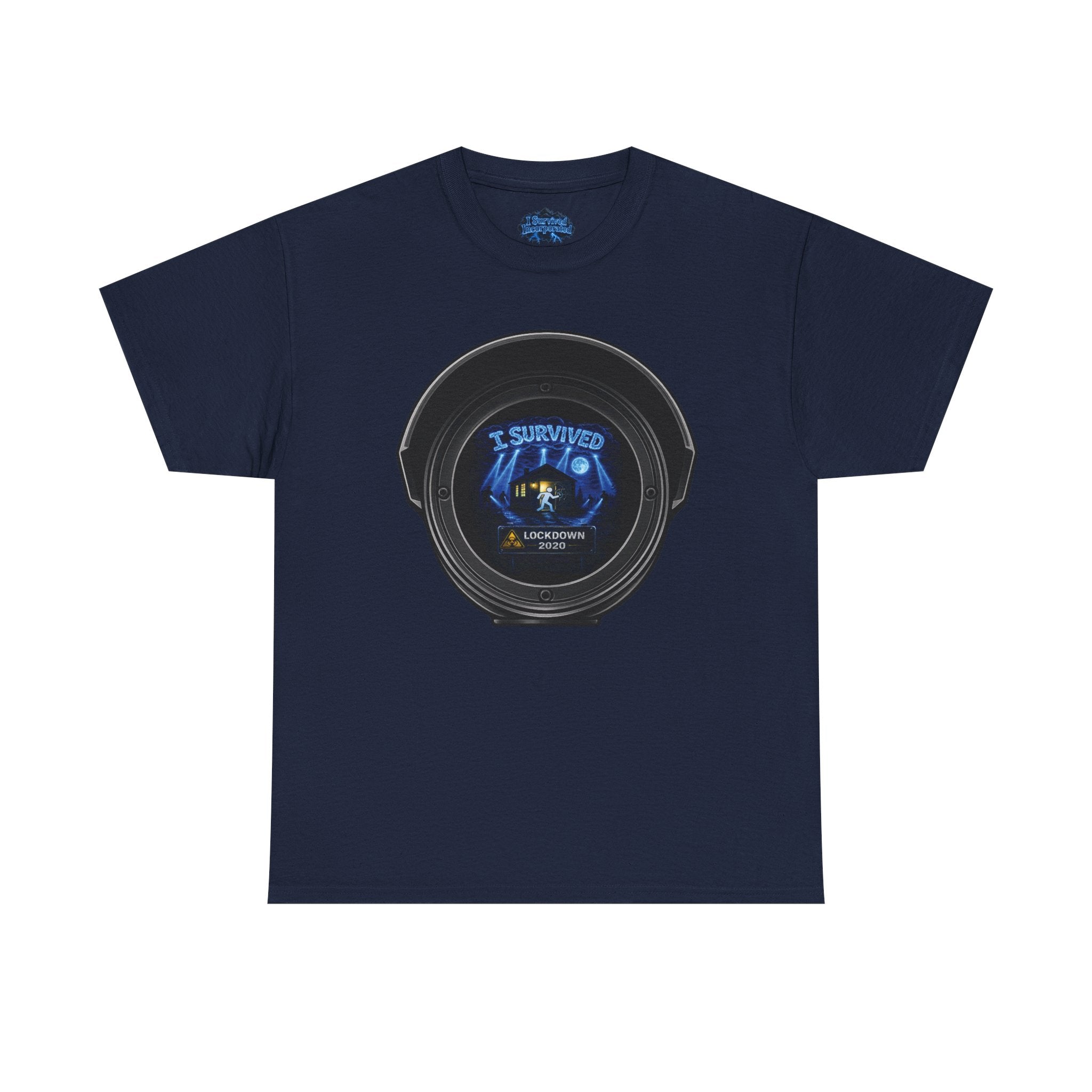 I Survived 2020 — Director's Cut S3:E1 "Quarantine" | Lockdown Edition Documentary Unisex Heavy Cotton Tee