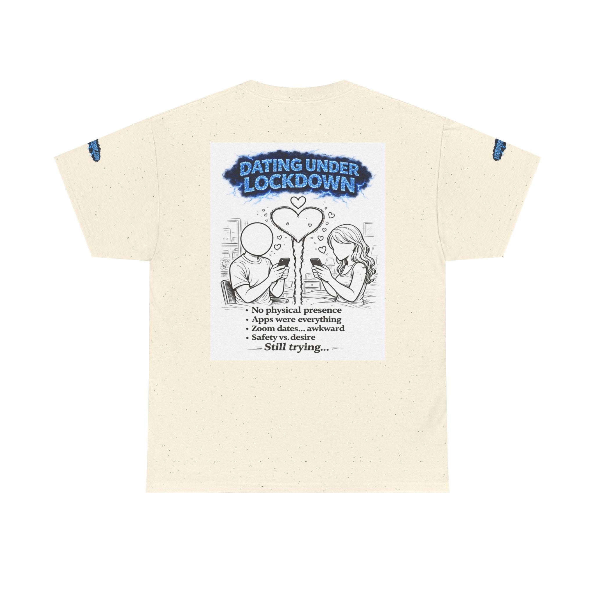 I Survived 2020 — S3:E2 "Dating Under Lockdown" | Lockdown Edition Documentary Unisex Heavy Cotton Tee (SPECIAL EDITION)