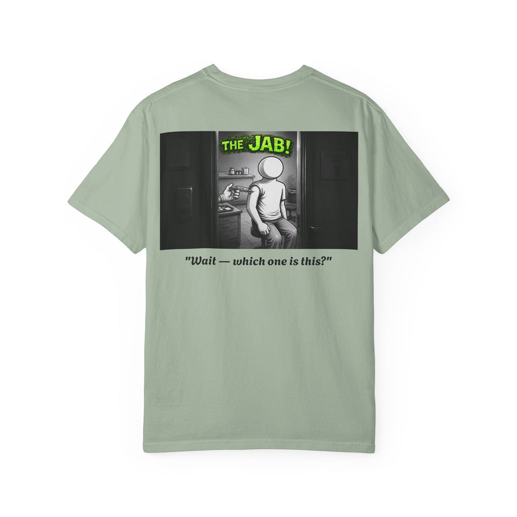 I Survived 2020 — Director's Cut S1:E3 "The Jab!" | Pandemic Edition Unisex Garment-Dyed T-shirt