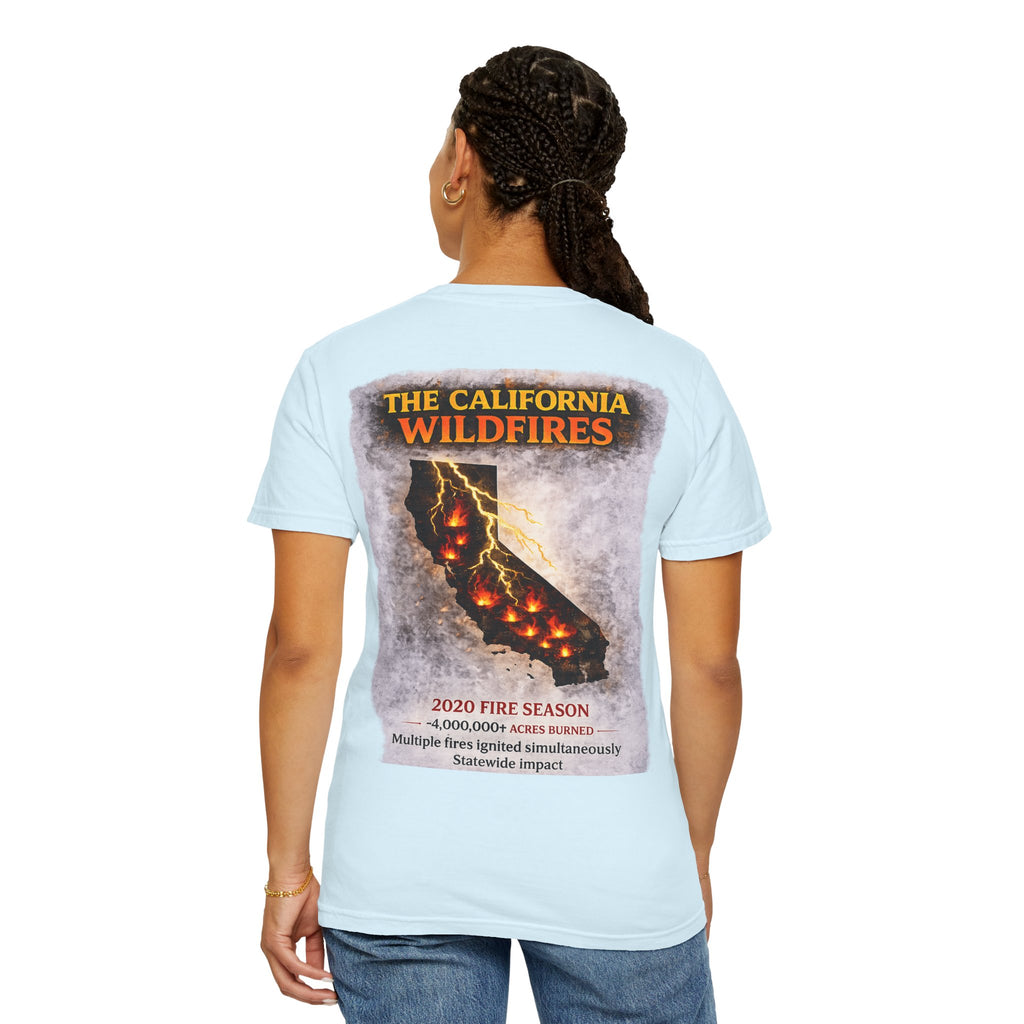 I Survived 2020 — Director's Cut S2:E3 "The California Wildfires" | Wildfire Edition Memorial Unisex Garment-Dyed T-shirt