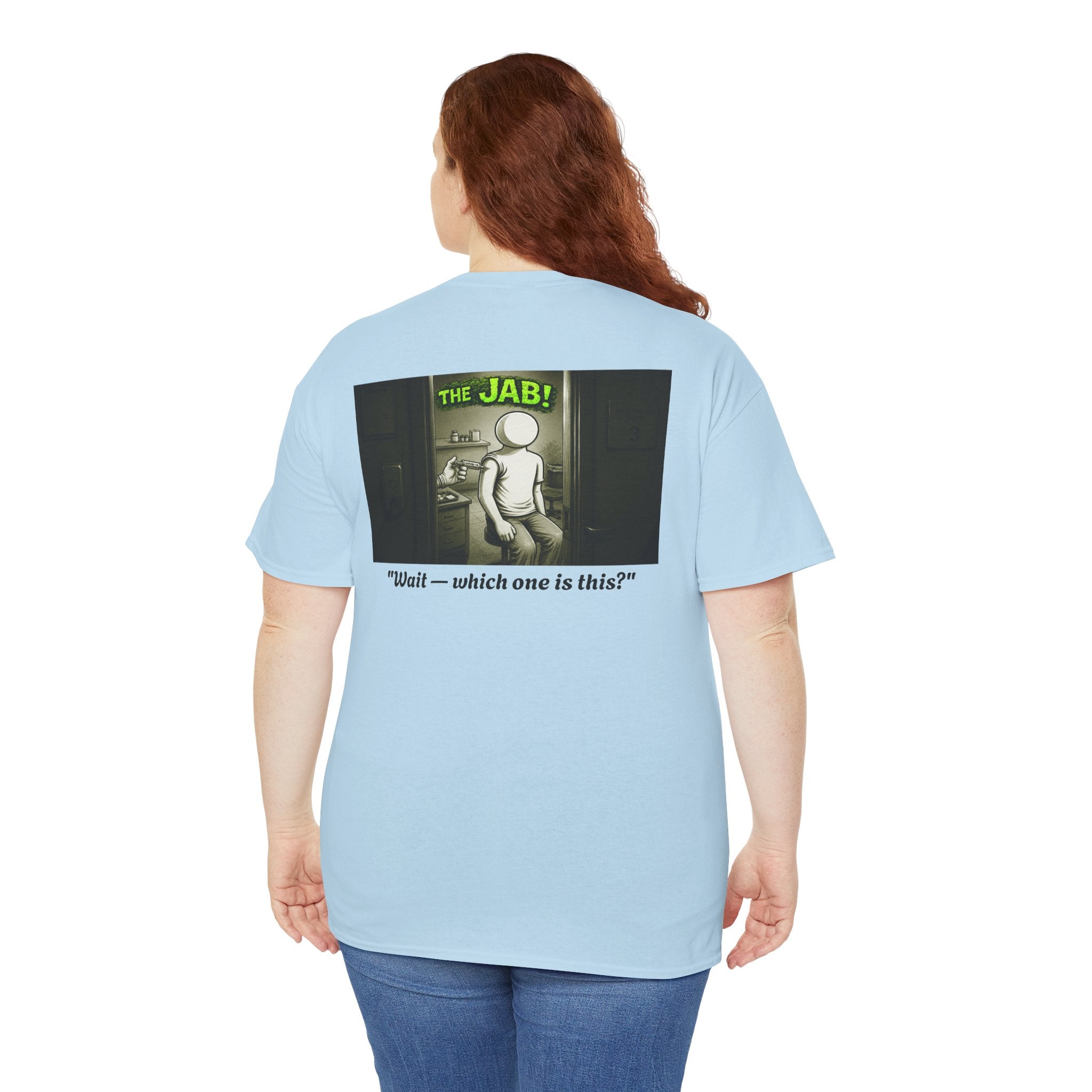 I Survived 2020 — PANDEMIC S1:E3: Director's Cut "The Jab!" Unisex Heavy Cotton Tee