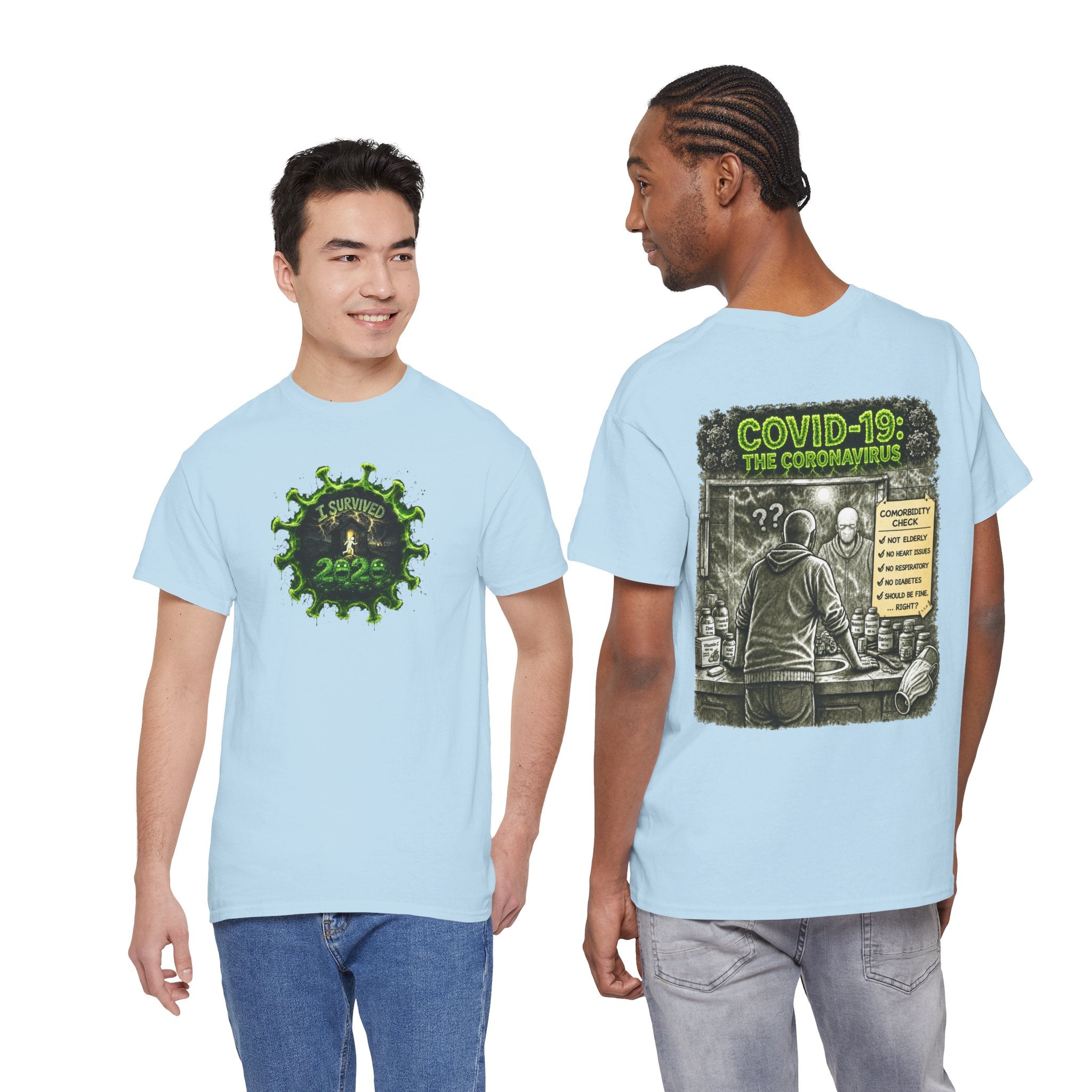 I Survived 2020 — PANDEMIC S1:E1: Director's Cut "COVID-19: The Coronavirus" Unisex Heavy Cotton Tee