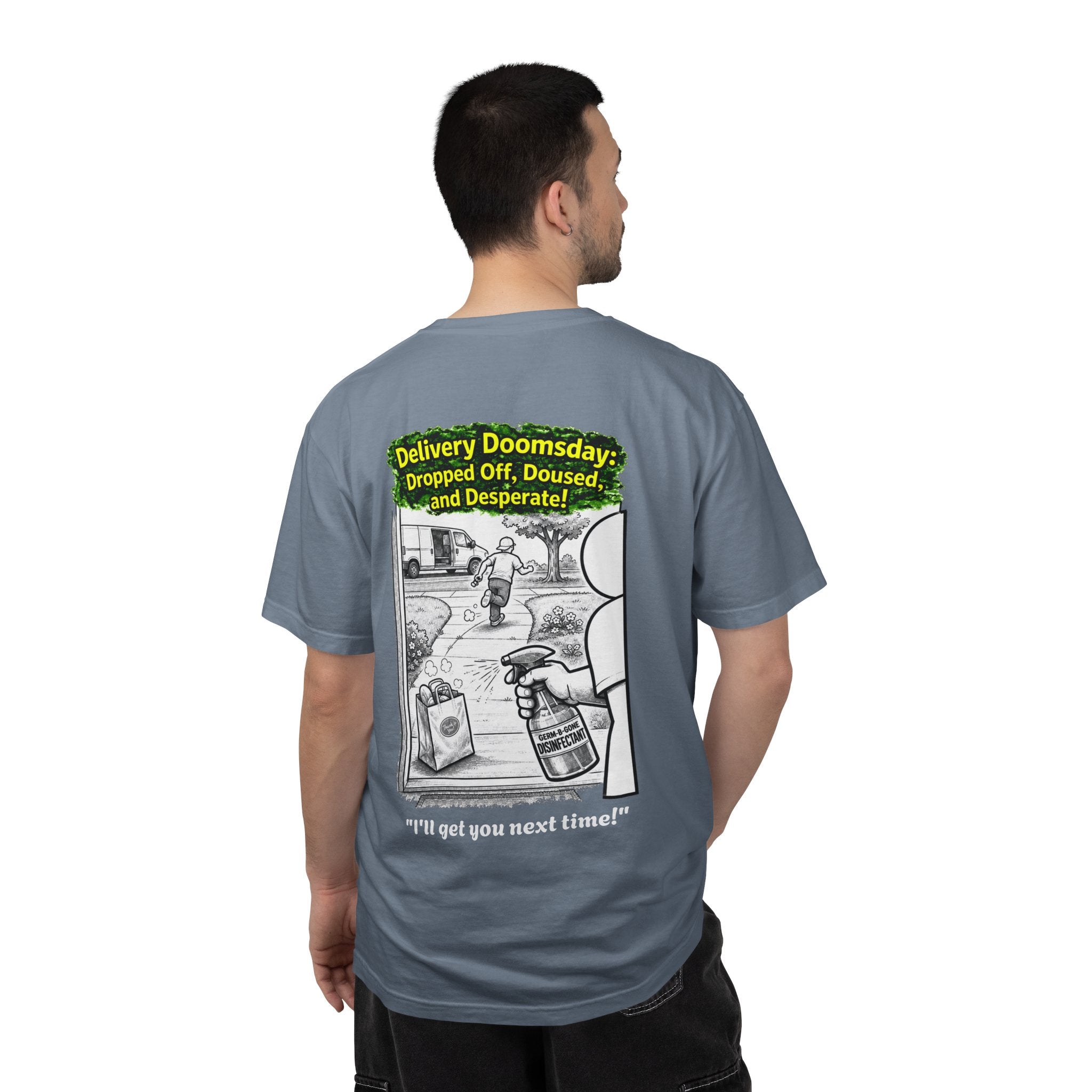I Survived 2020 — PANDEMIC S1:E5: Director's Cut "Delivery Doomsday" Unisex Garment-Dyed T-shirt