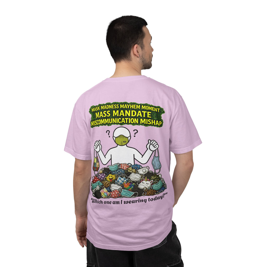 I Survived 2020 — PANDEMIC S1:E4: "Mask Madness" Unisex Garment-Dyed T-shirt