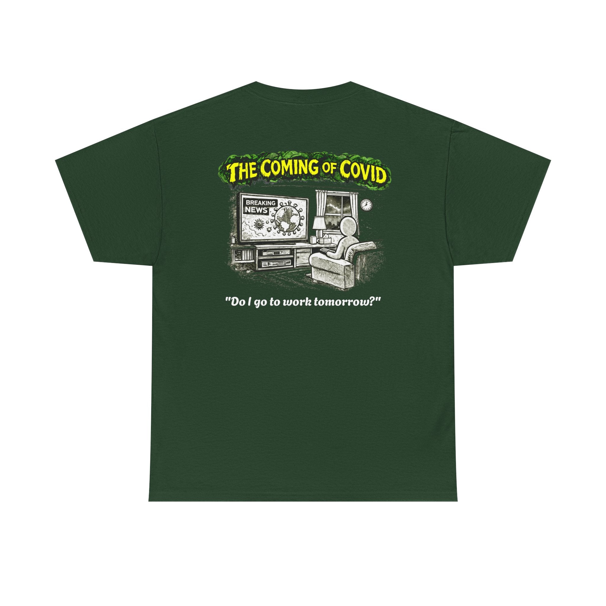 I Survived 2020 — PANDEMIC S1:E2: Director's Cut "The Coming of COVID" Unisex Heavy Cotton Tee