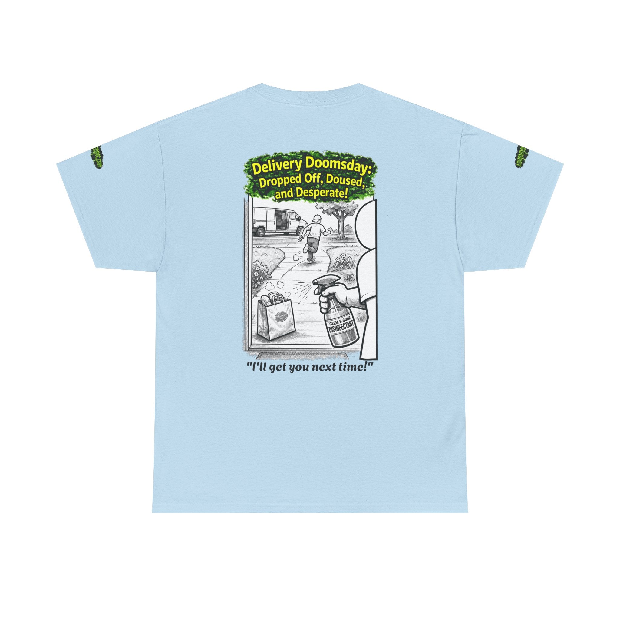 Sobreviví al 2020 — T1:E5 "El día del juicio final de las entregas" | Camiseta unisex de algodón pesado (Edición Pandemia) (EDICIÓN ESPECIAL)