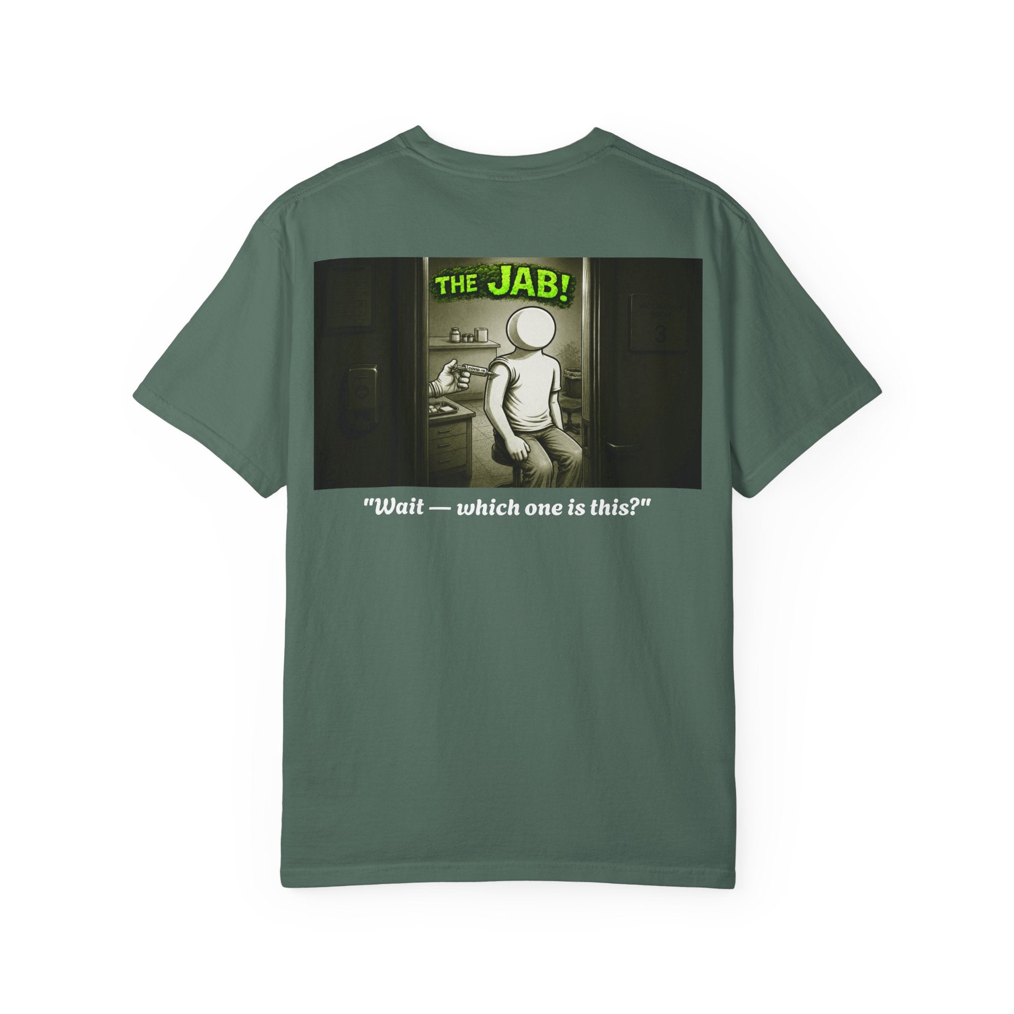 I Survived 2020 — PANDEMIC S1:E3: "The Jab!" Unisex Garment-Dyed T-shirt