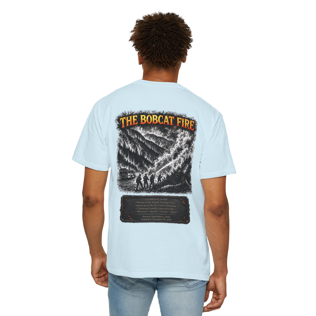 I Survived 2020 — WILDFIRES S2:E2: Director's Cut "The Bobcat Fire" Memorial Unisex Garment-Dyed T-shirt