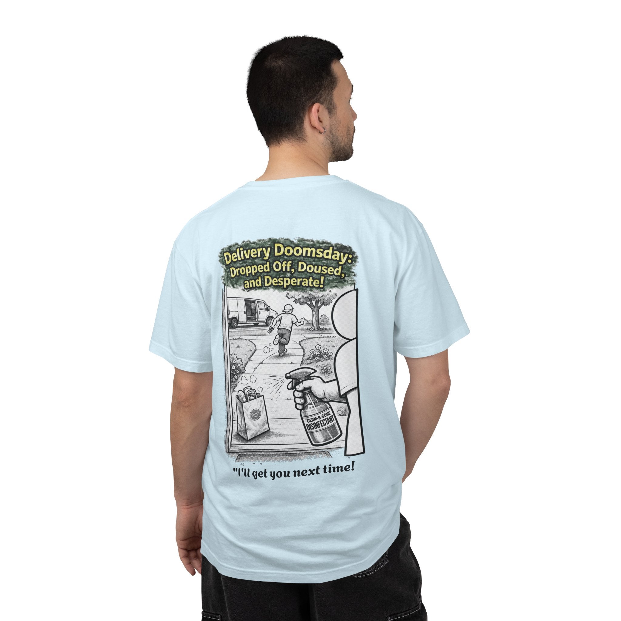I Survived 2020 — Director's Cut S1:E5 "Delivery Doomsday" | Pandemic Edition Unisex Garment-Dyed T-shirt
