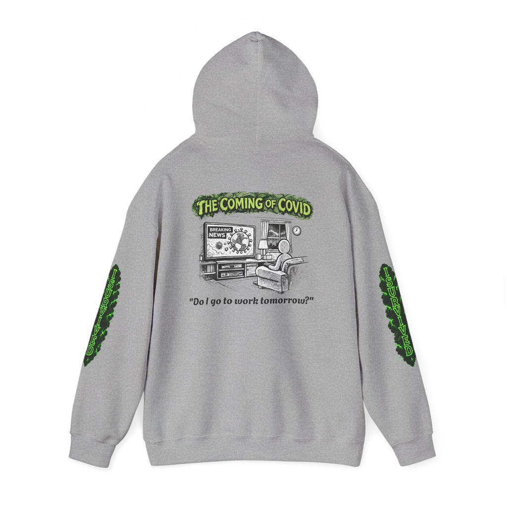 I Survived 2020 — Director's Cut S1:E2 "The Coming of COVID" | Pandemic Edition Hoodie Sweatshirt