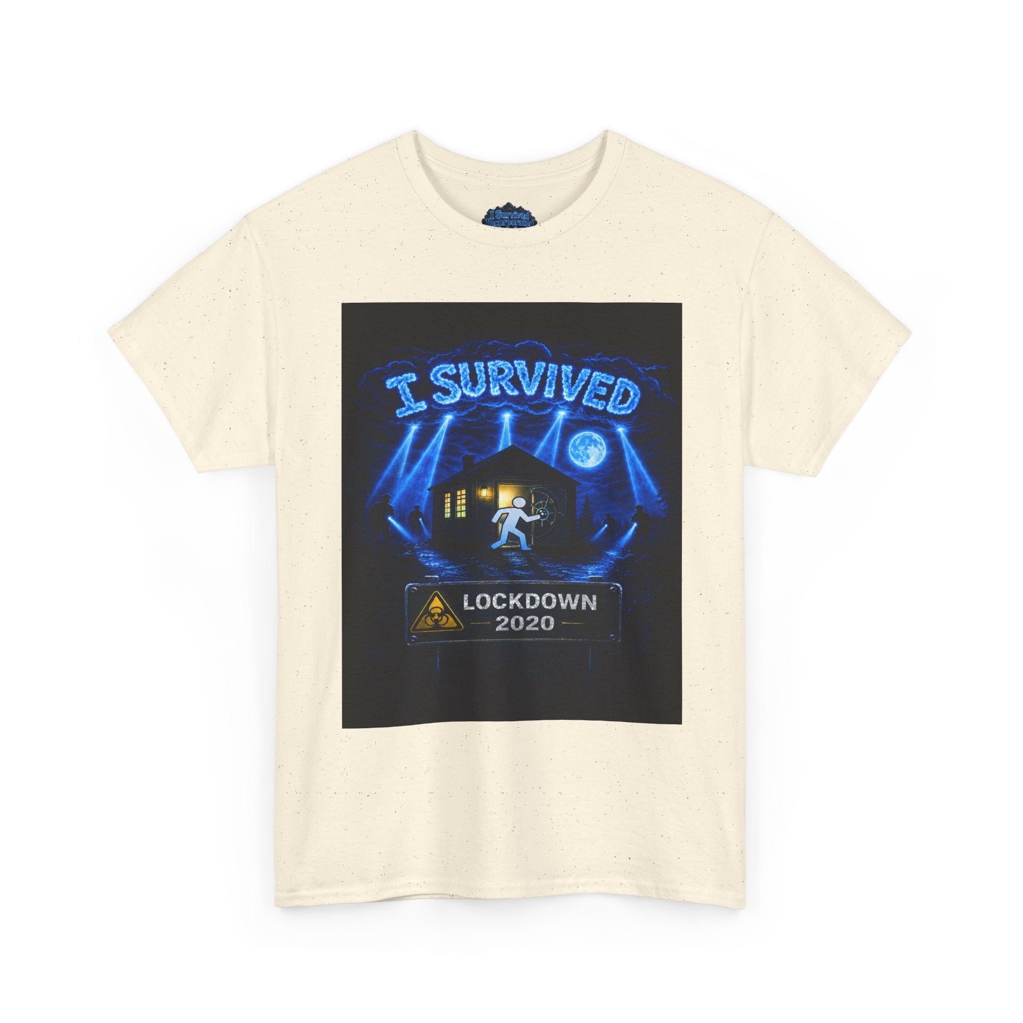 I Survived 2020 — S3:E1 "Quarantine" | Lockdown Edition Documentary Unisex Heavy Cotton Tee