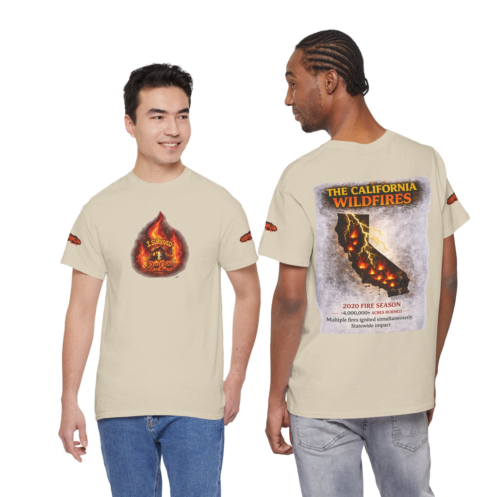 I Survived 2020 —  WILDFIRES S2:E3: Director's Cut Special Edition "The California Wildfires" Memorial Unisex Heavy Cotton Tee